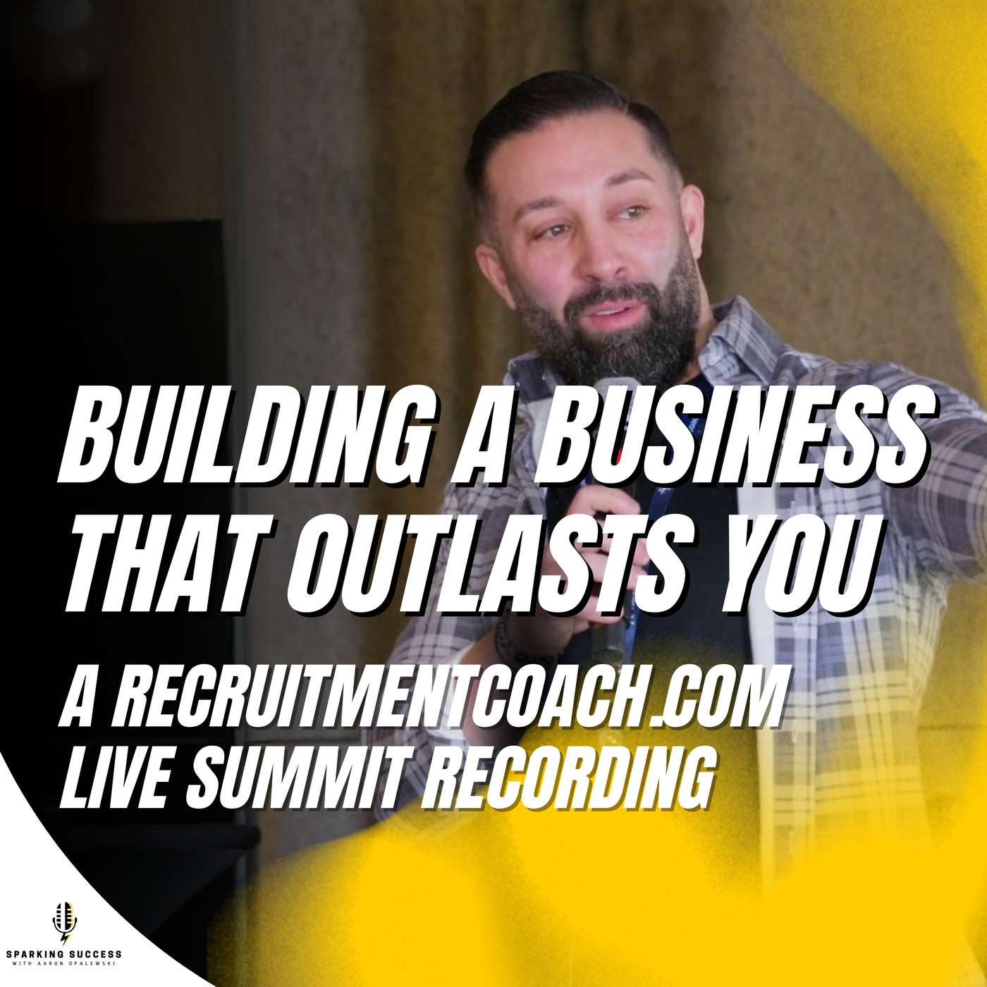 Ep 62: Building a Business That Outlasts You