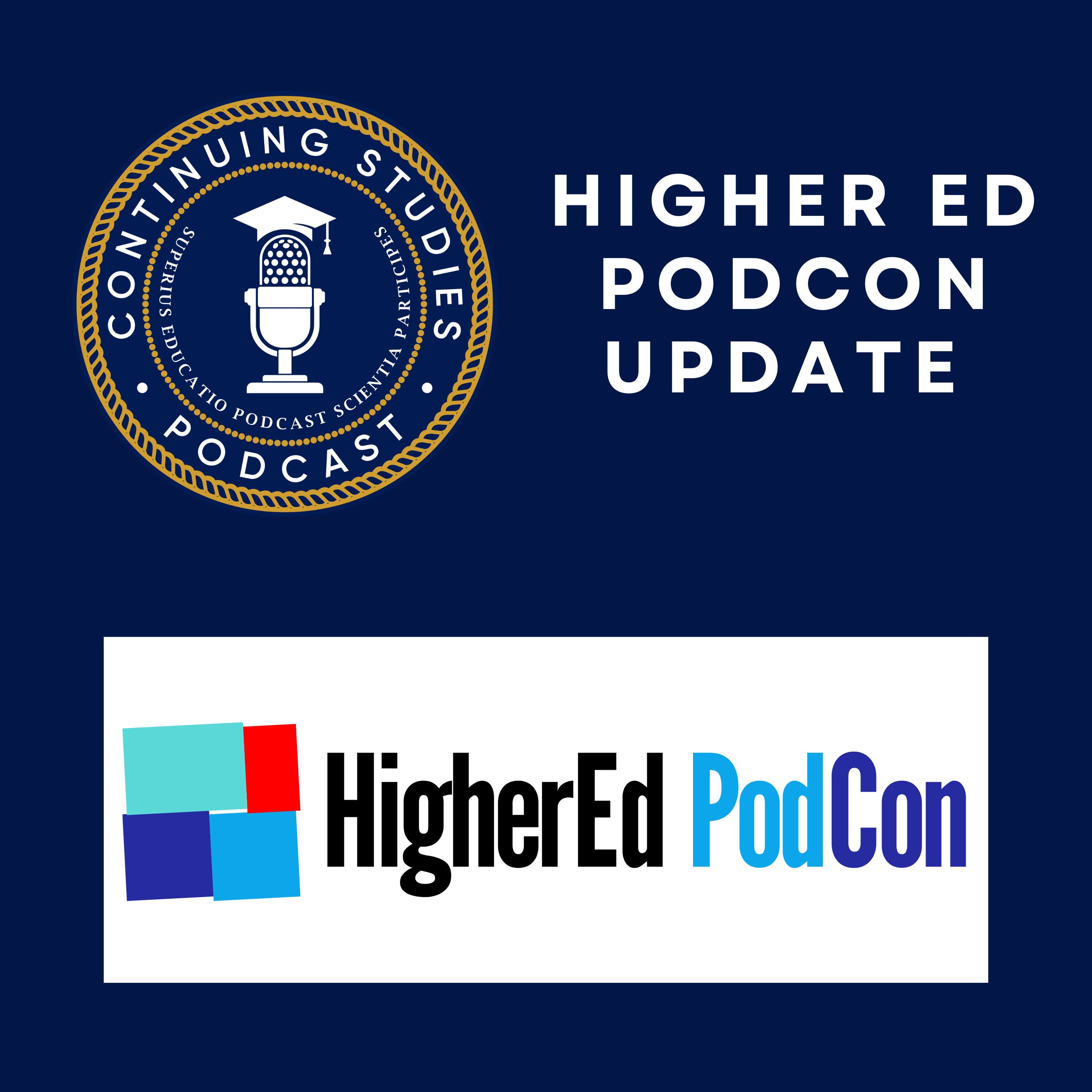 Continuing Studies: for Higher Ed Podcasters