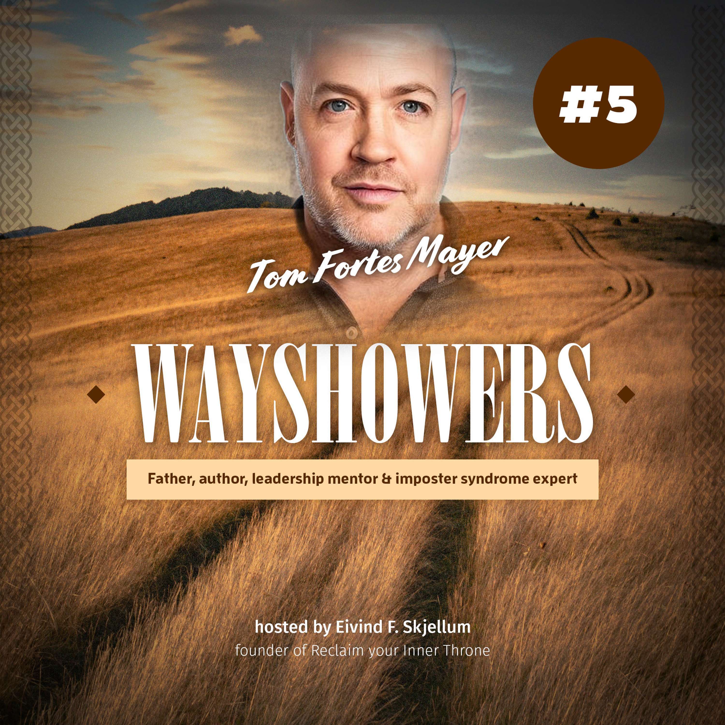 The Wayshowers Podcast