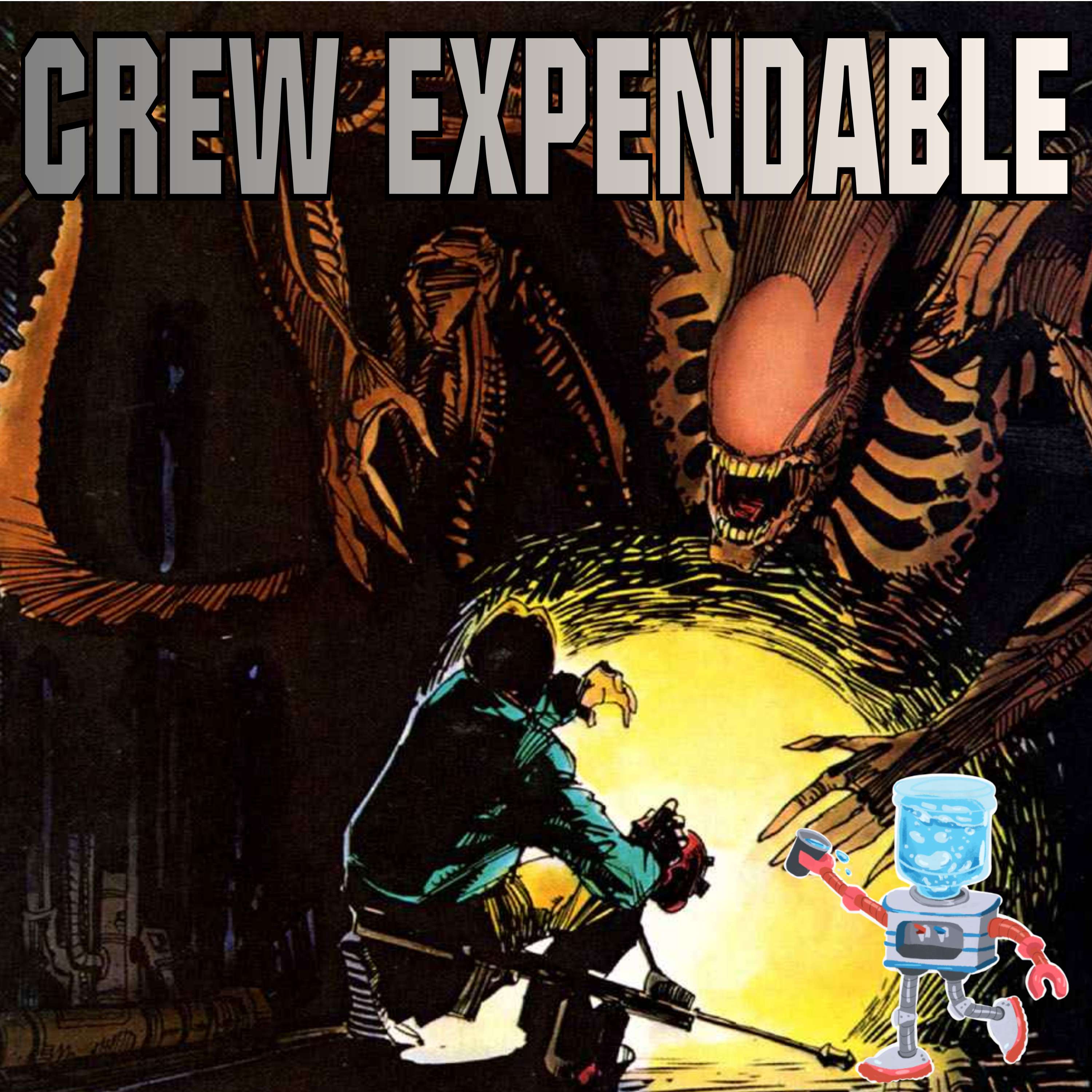 Crew Expendable | A Xenomorph Podcast