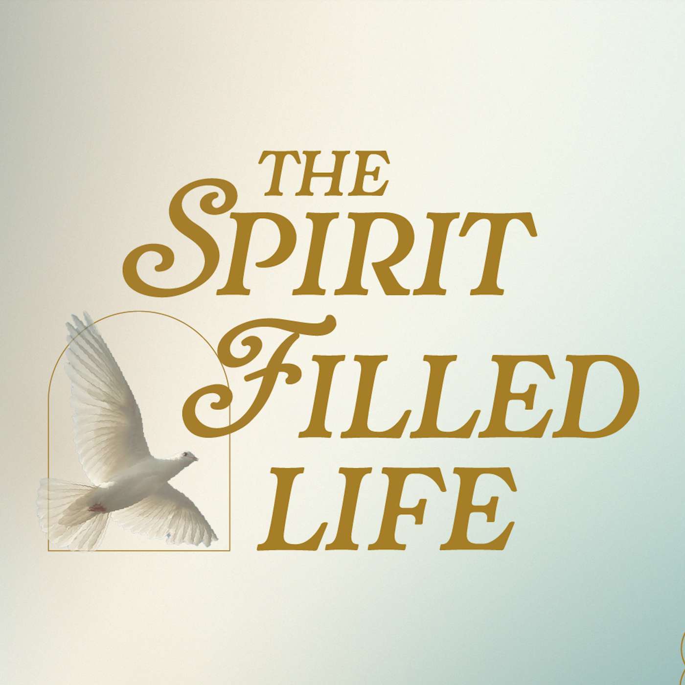 The Spirit-Filled Life pt.1 | What Does It Mean to Live a Spirit-Filled Life?