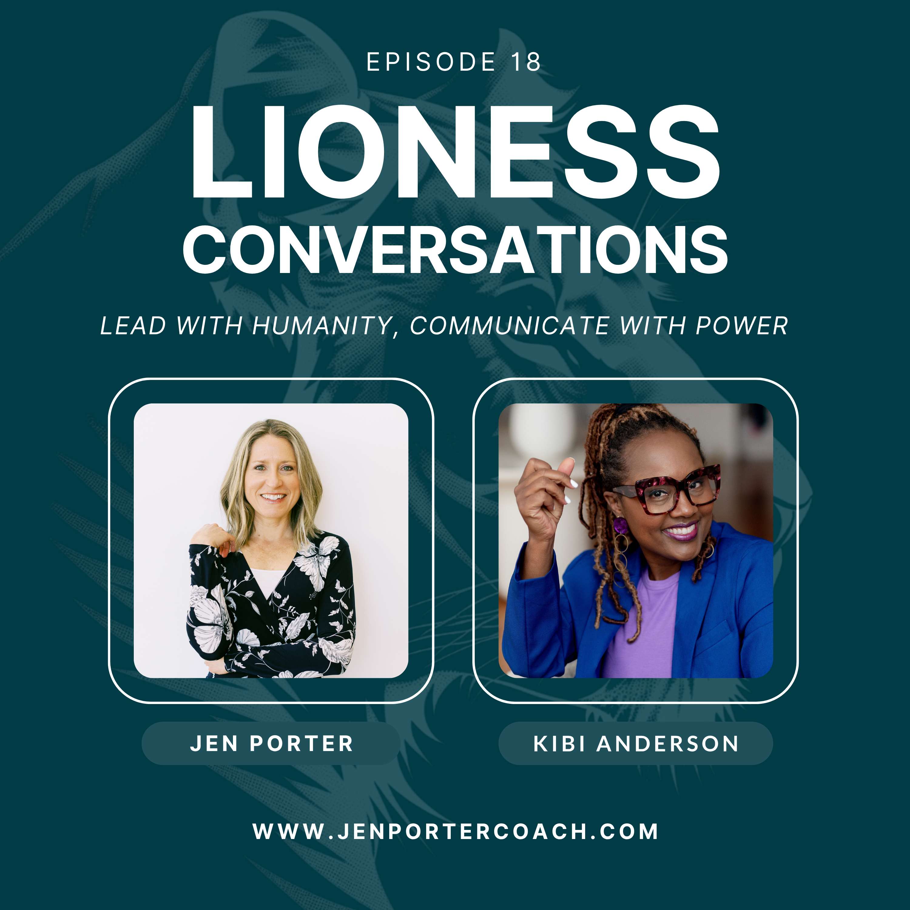 Lioness Conversations: Brave Stories of Women Leaders & Female Founders | Women leading with confidence, empowerment, entrepreneurship, innovation, impact