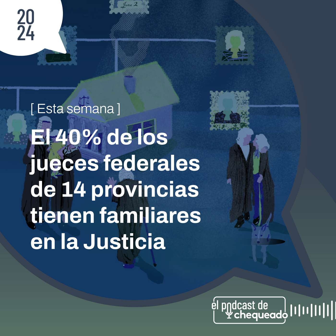 El podcast de Chequeado