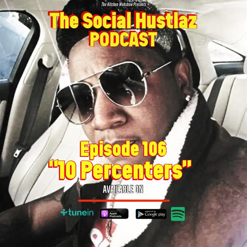 Episode 106 "10 Percenters"