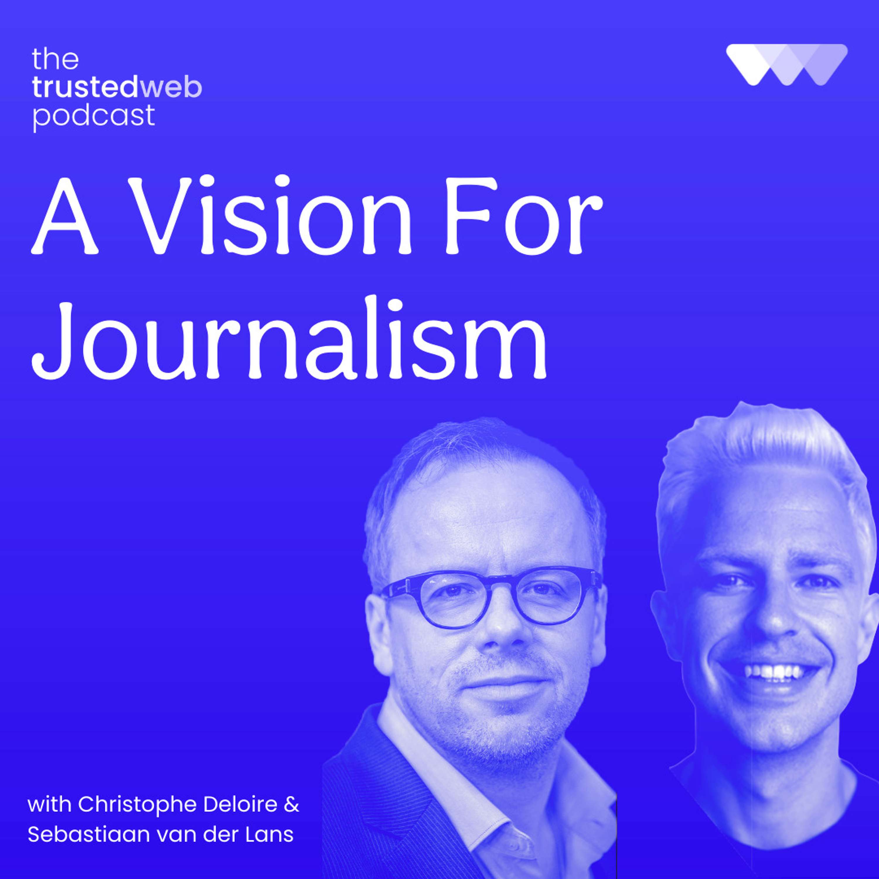 The Trusted Web Podcast