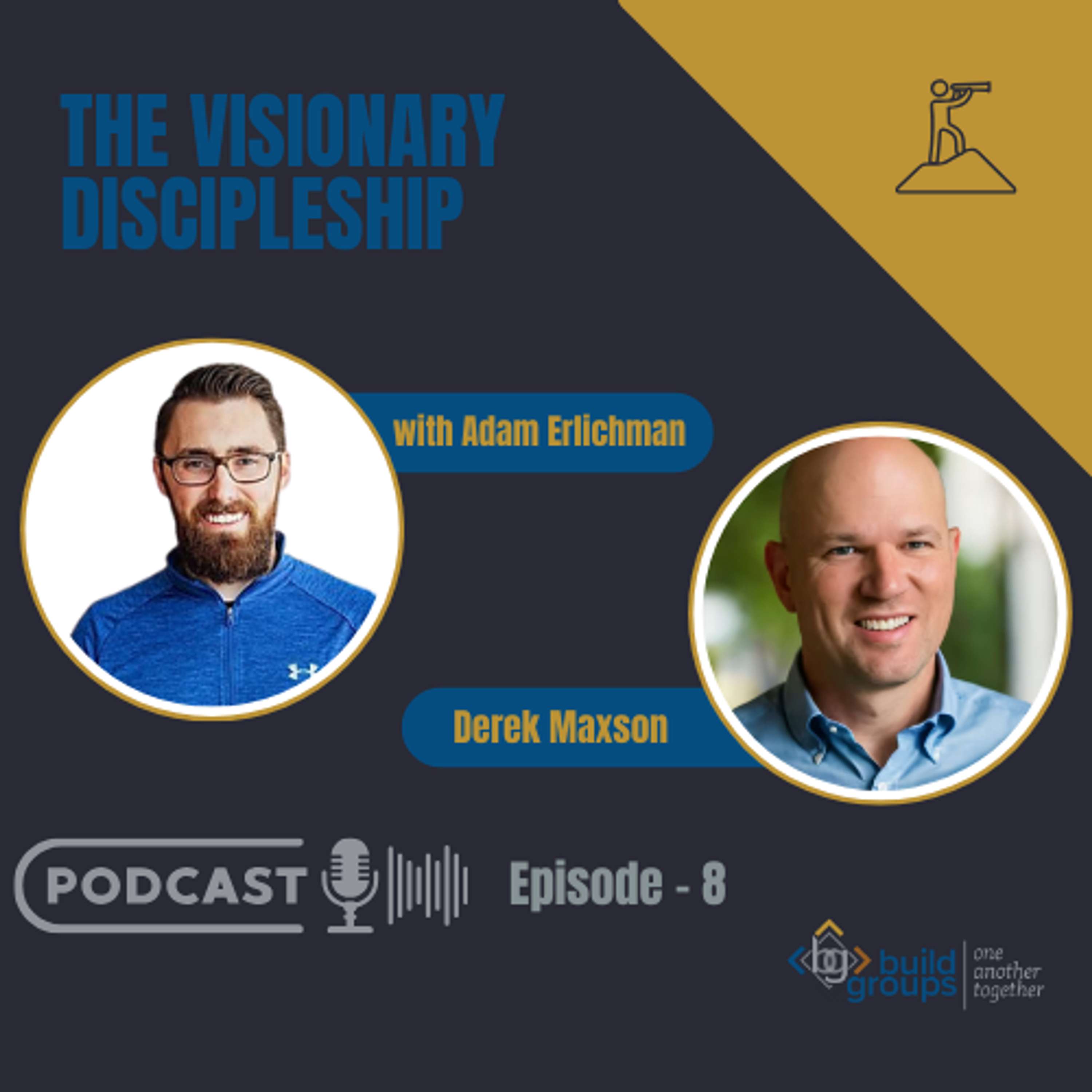 Visionary Discipleship Podcast