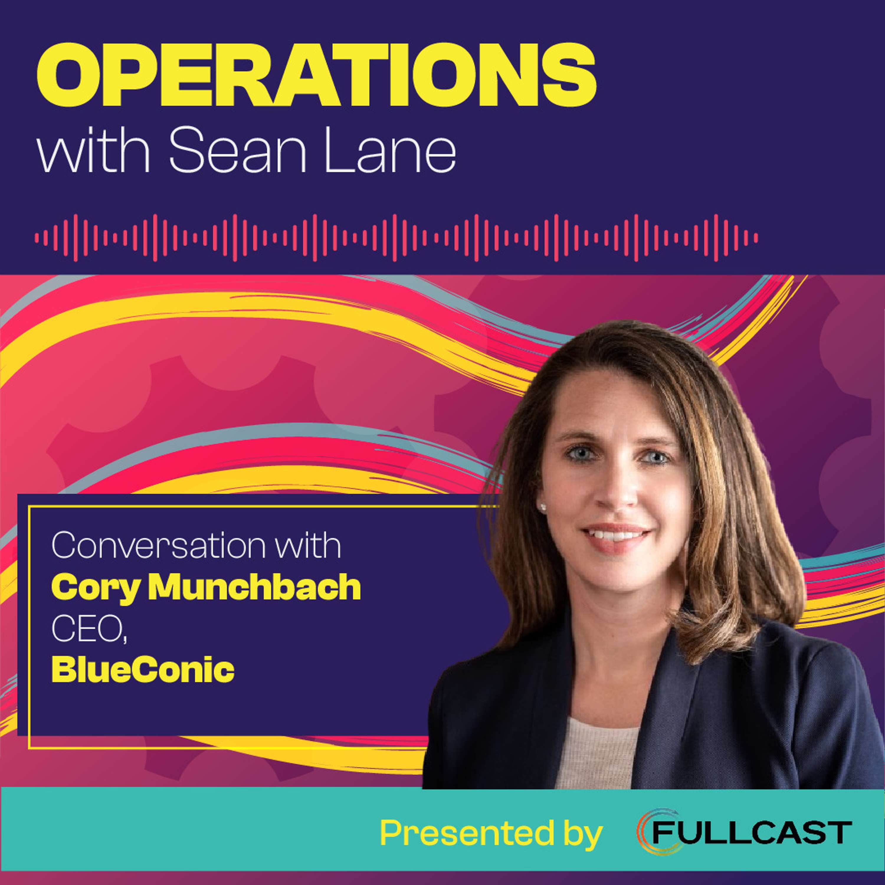 The Journey from 17th Employee to CEO with BlueConic's Cory Munchbach - podcast episode cover