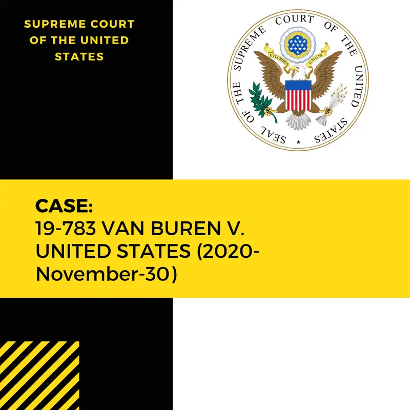 Case: 19-783  VAN BUREN V. UNITED STATES (2020-November-30)