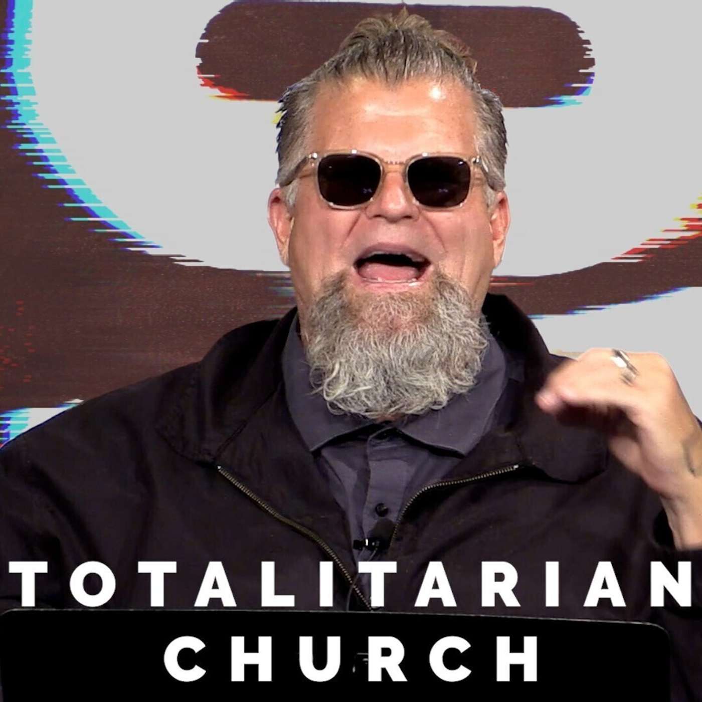 Totalitarian Church [6L] episode artwork