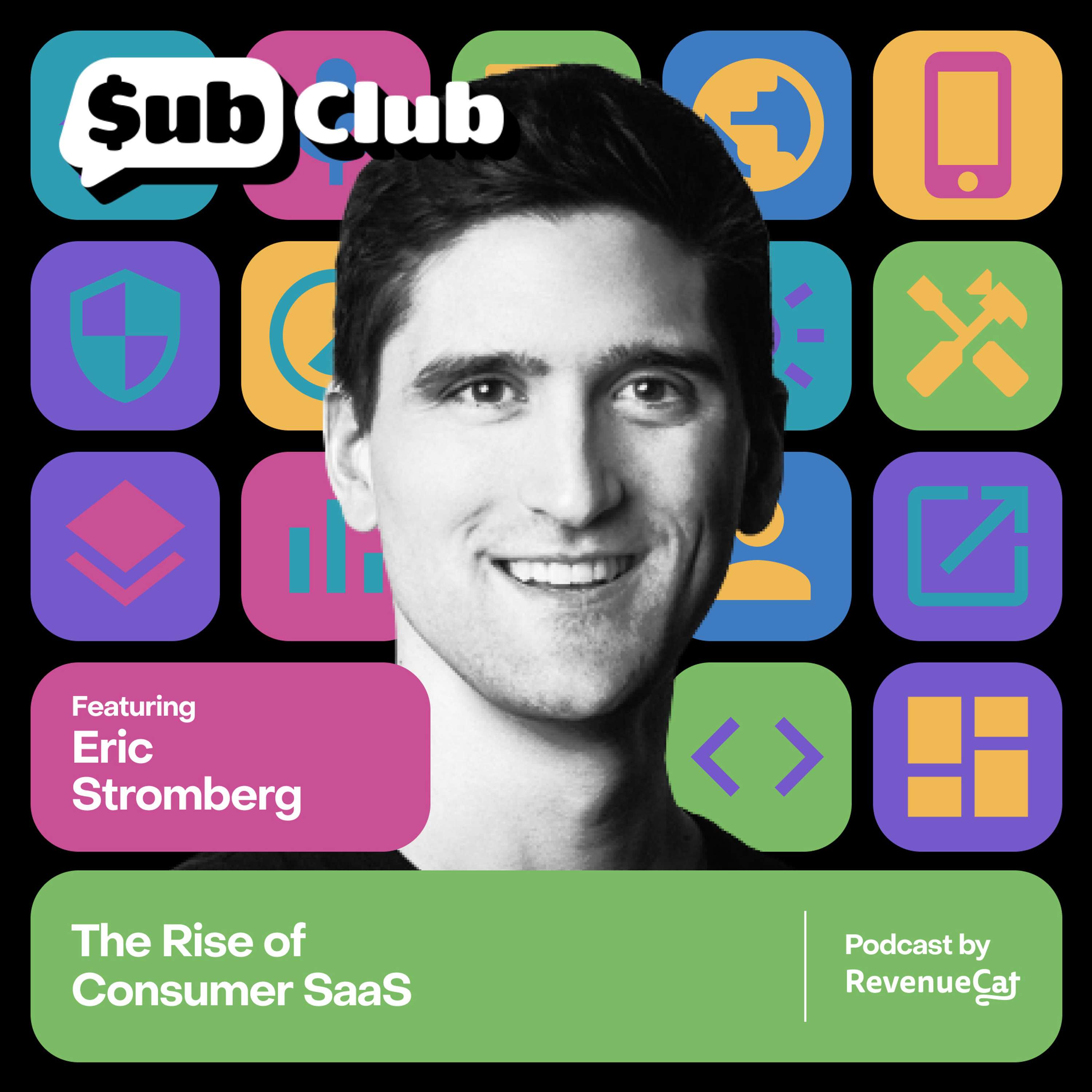 The Rise of Consumer SaaS — Eric Stromberg, Bedrock - podcast episode cover