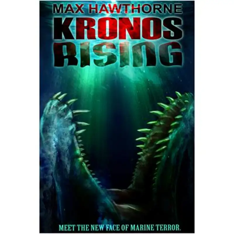 Holly Stephey and Max Hawthorne’s new marine terror novel, Kronos Rising.