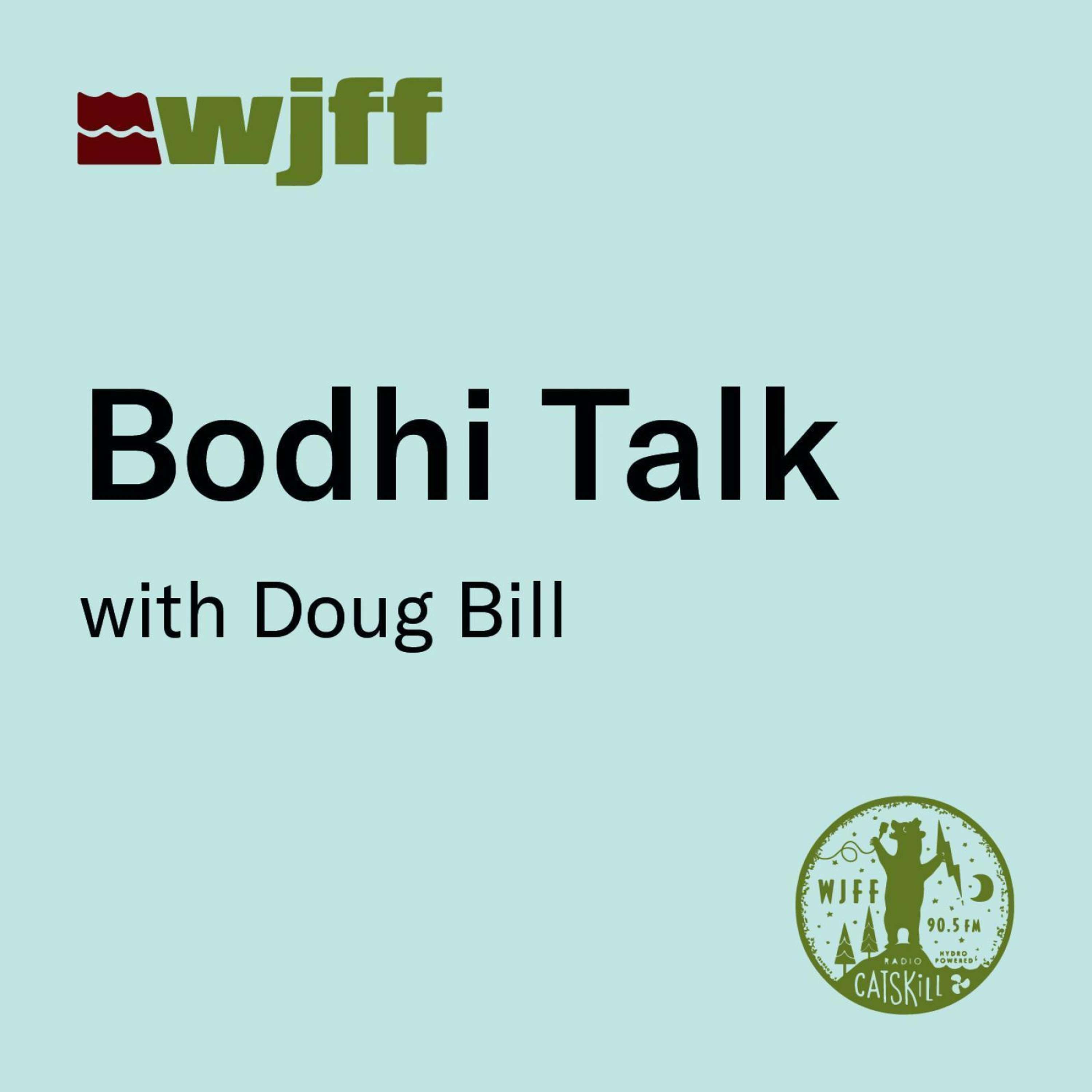 WJFF - Bodhi Talk