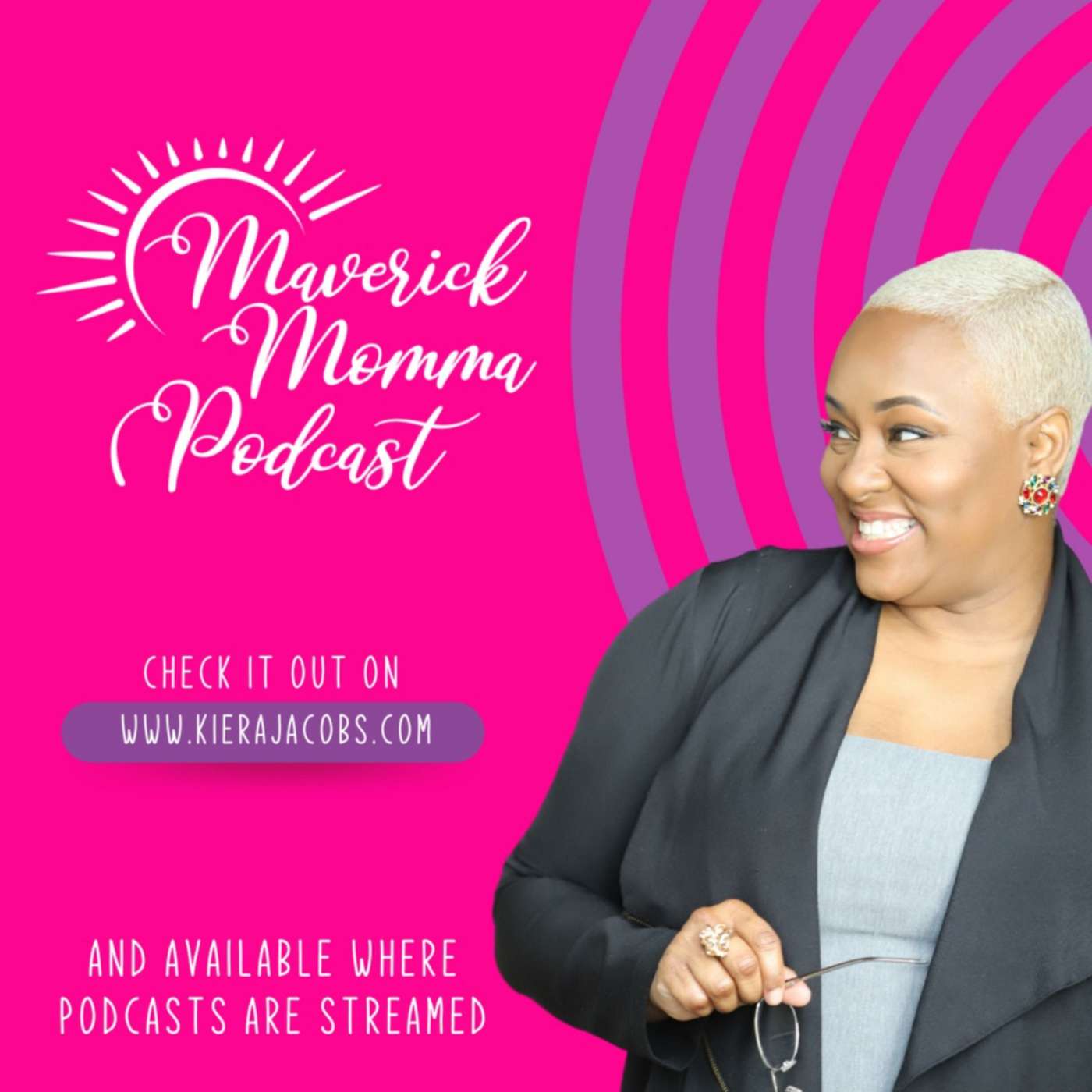The Maverick Momma Podcast