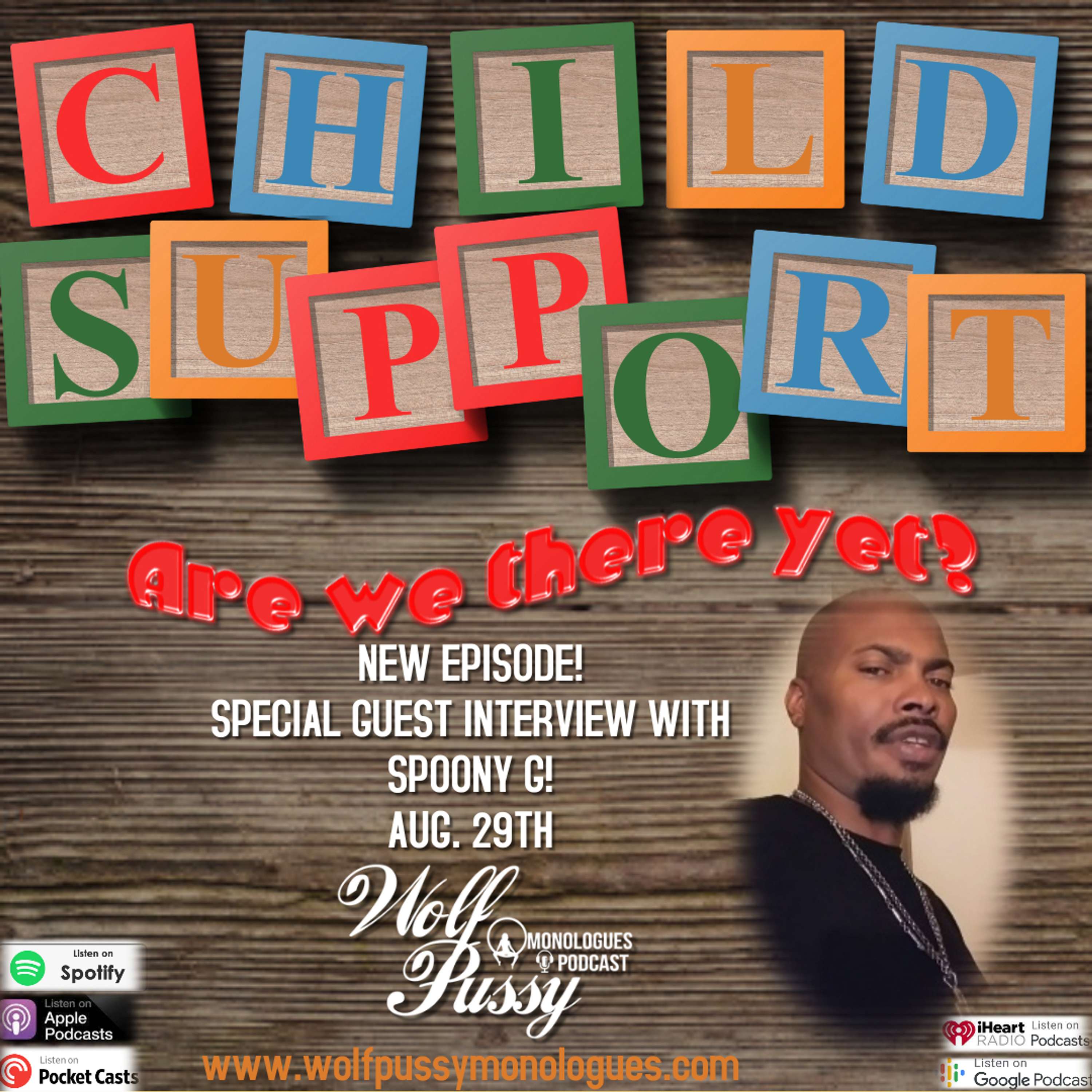 CHILD SUPPORT LIVE INTERVIEW WITH SPOONY G