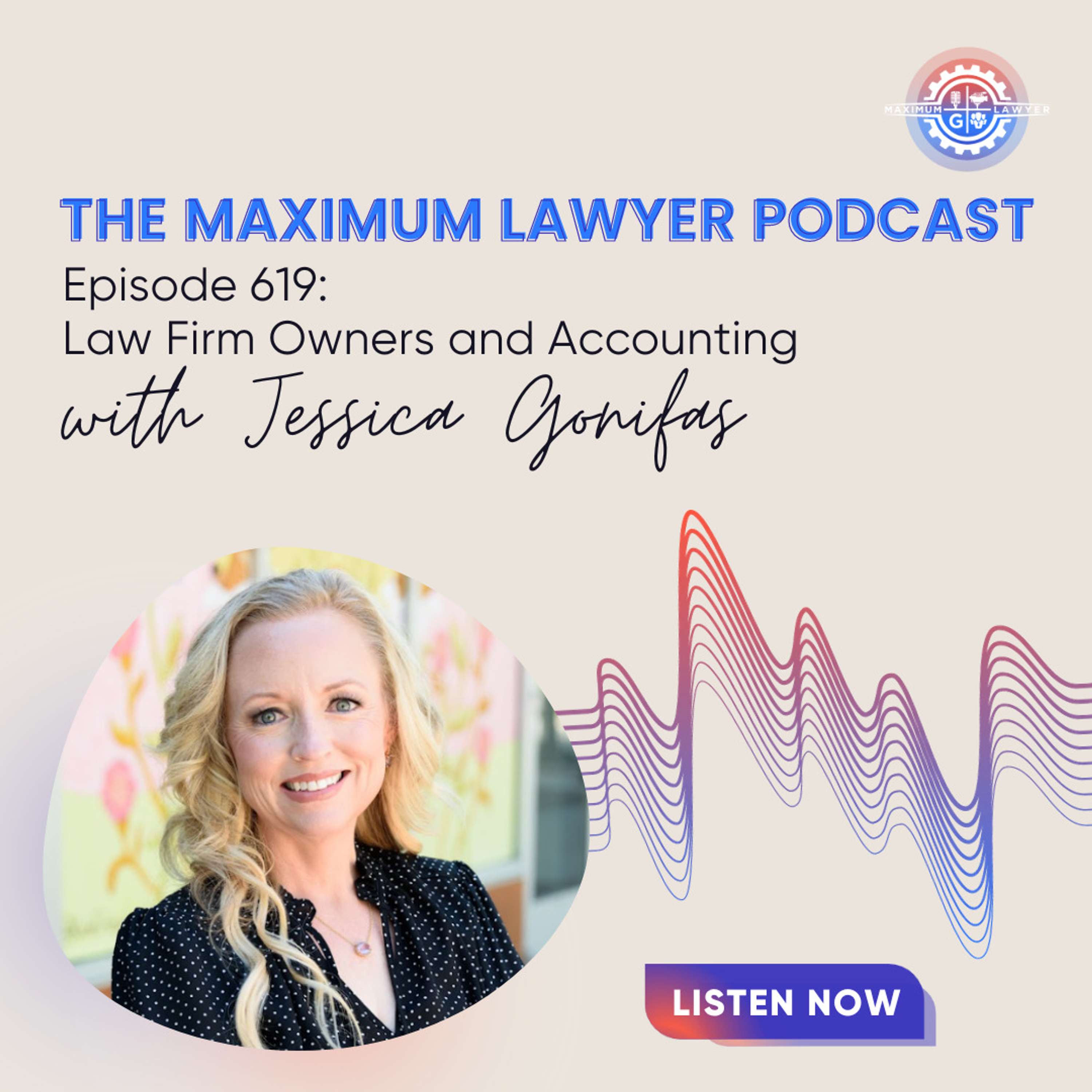 Law Firm Owners and Accounting with Jessica Gonifas