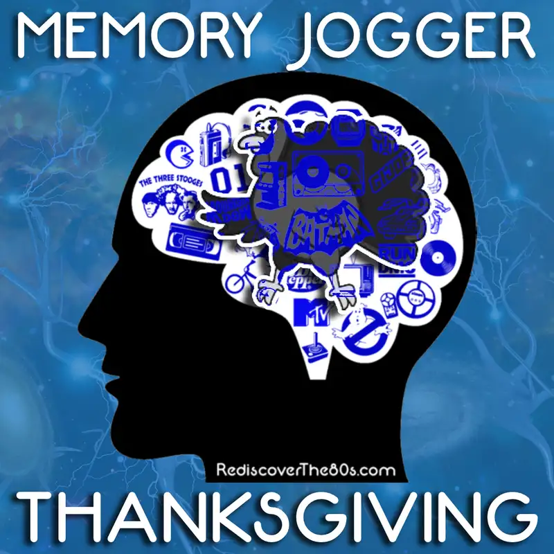 Memory Jogger: Thanksgiving