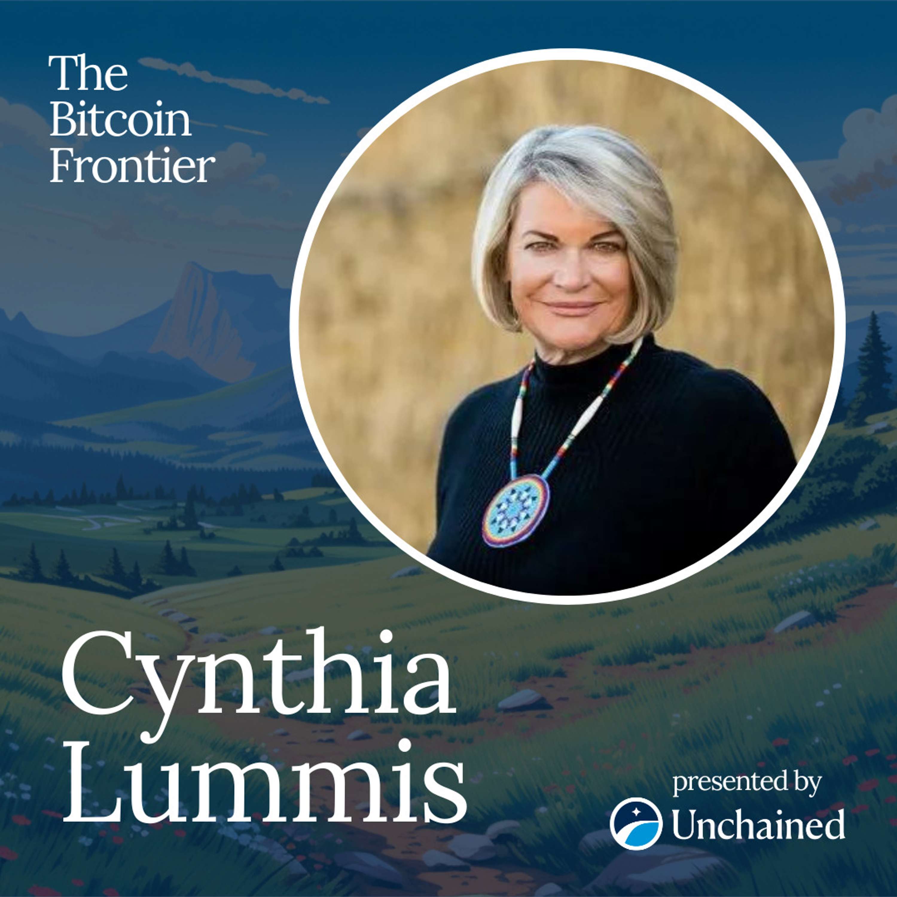 Bitcoin is freedom money with Senator Cynthia Lummis