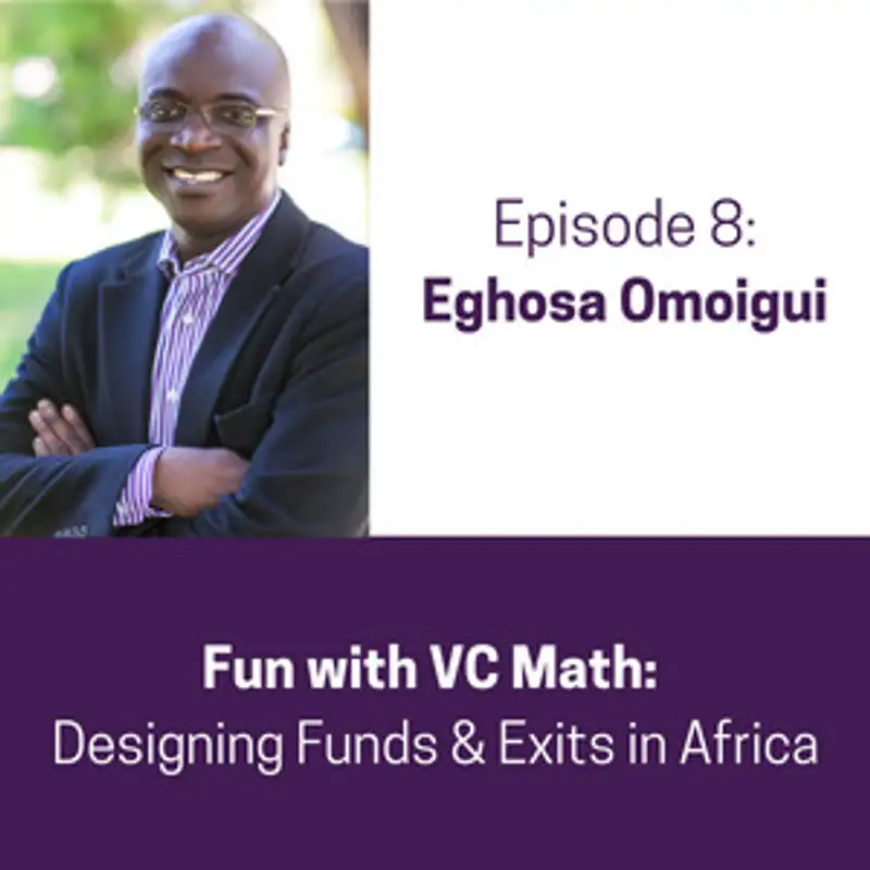 Fun with VC Math: Designing Funds & Exits in Africa