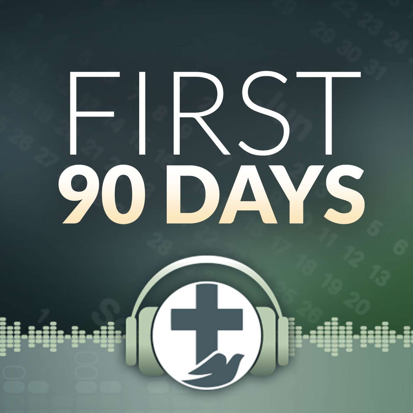 Getting Started: First 90 Days