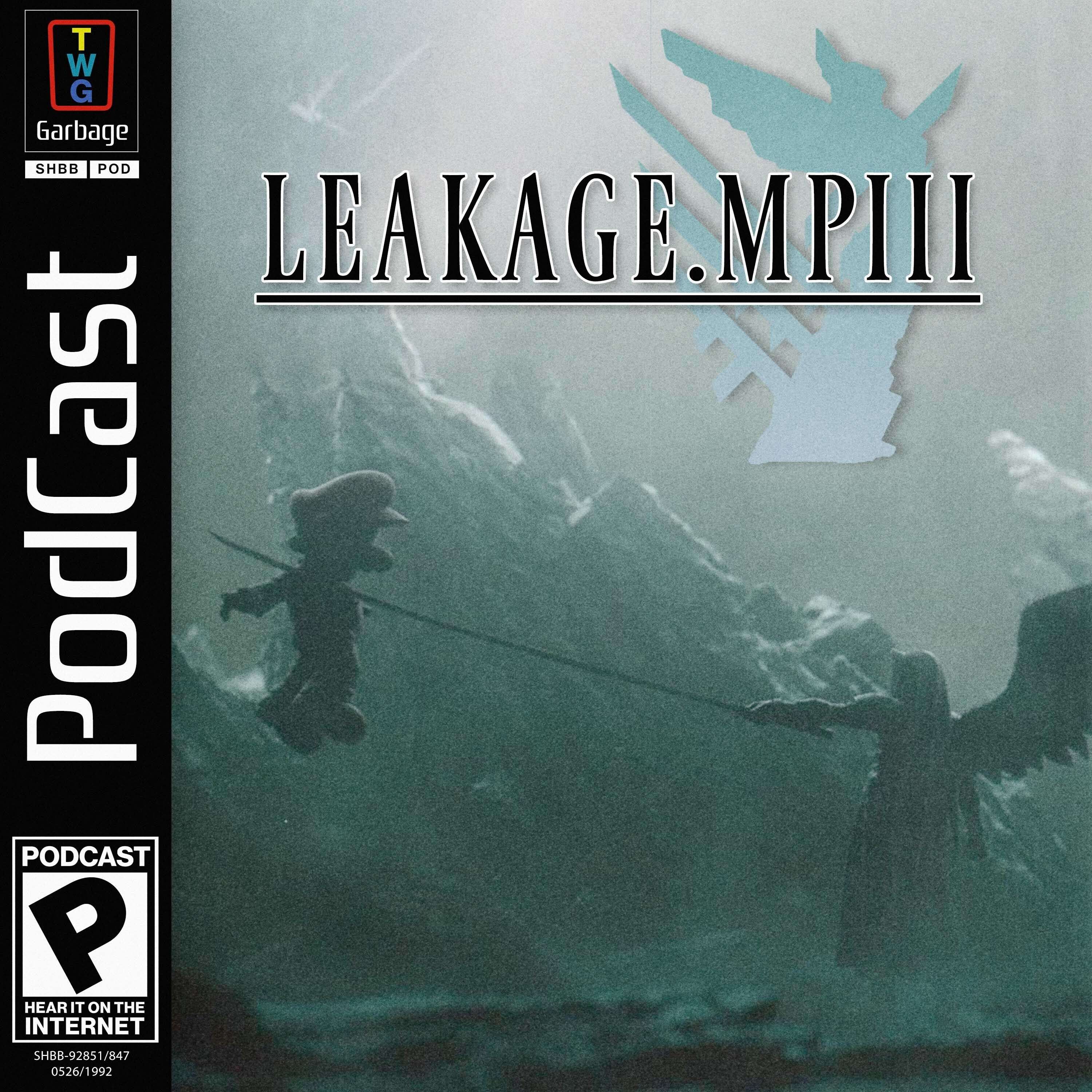 leakage.mp3 - podcast episode cover