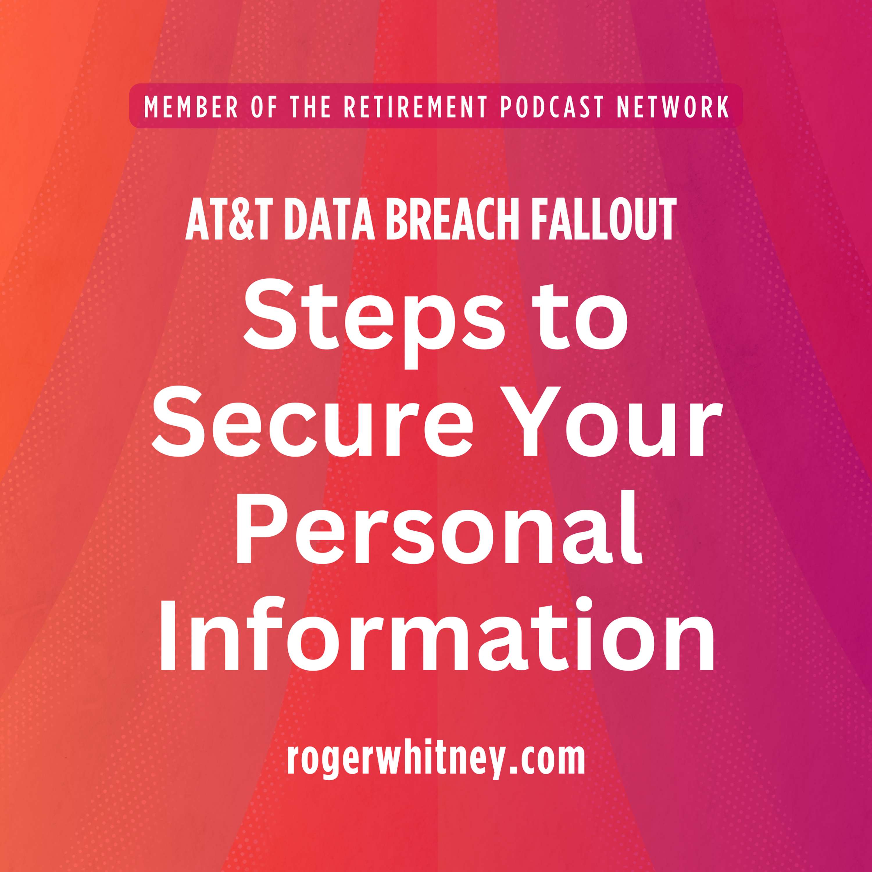 Steps to Secure Your Personal Information