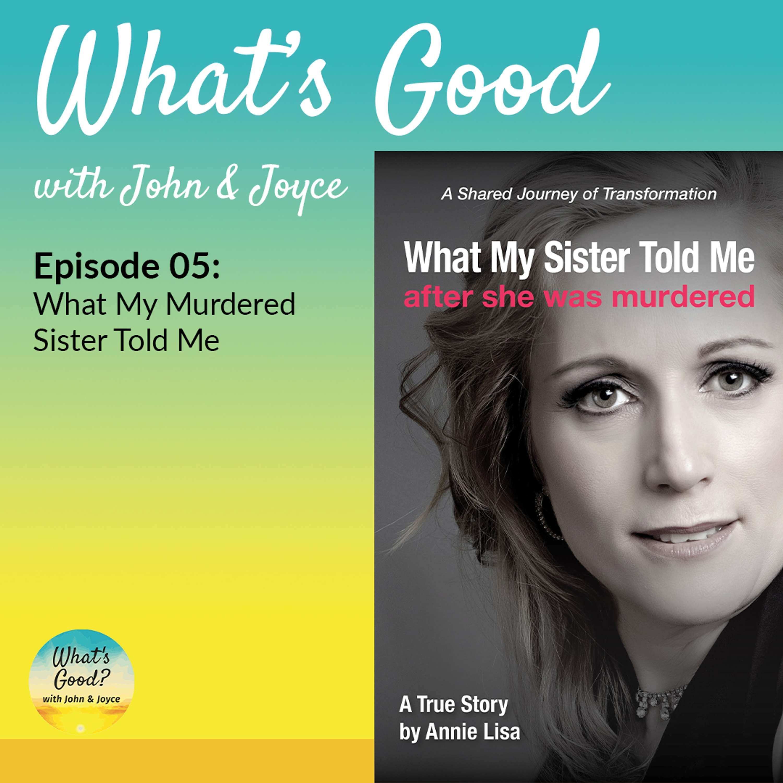 What\'s Good with John & Joyce