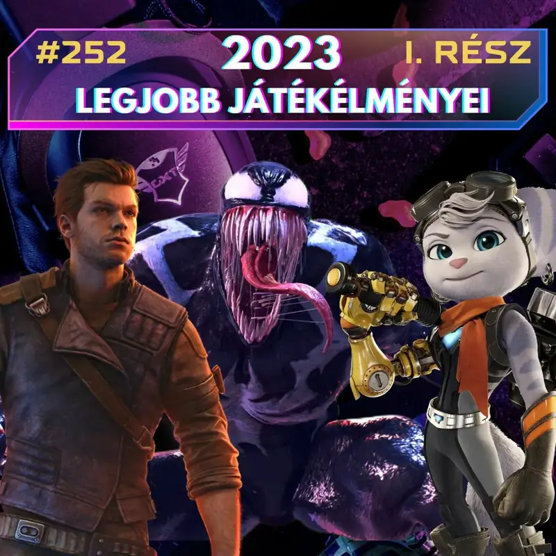 252. adás: 2023 legjobb játékélményei vol. 1 (vendég: Blacksheep, Gergő)