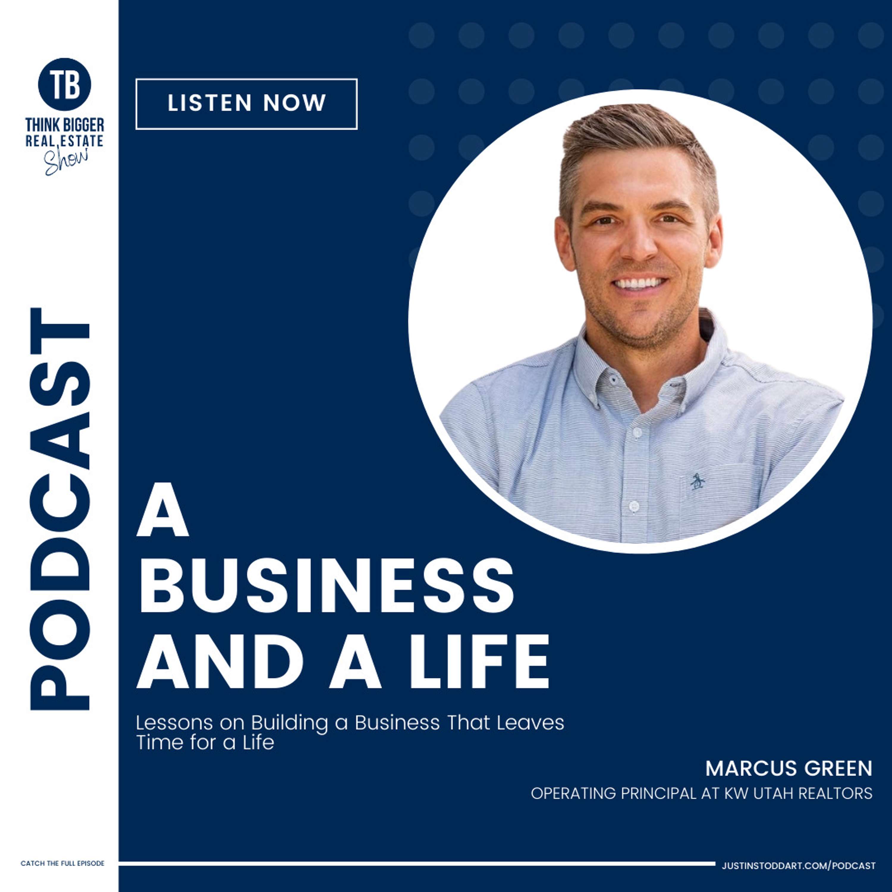 A Business AND a Life | Marcus Green