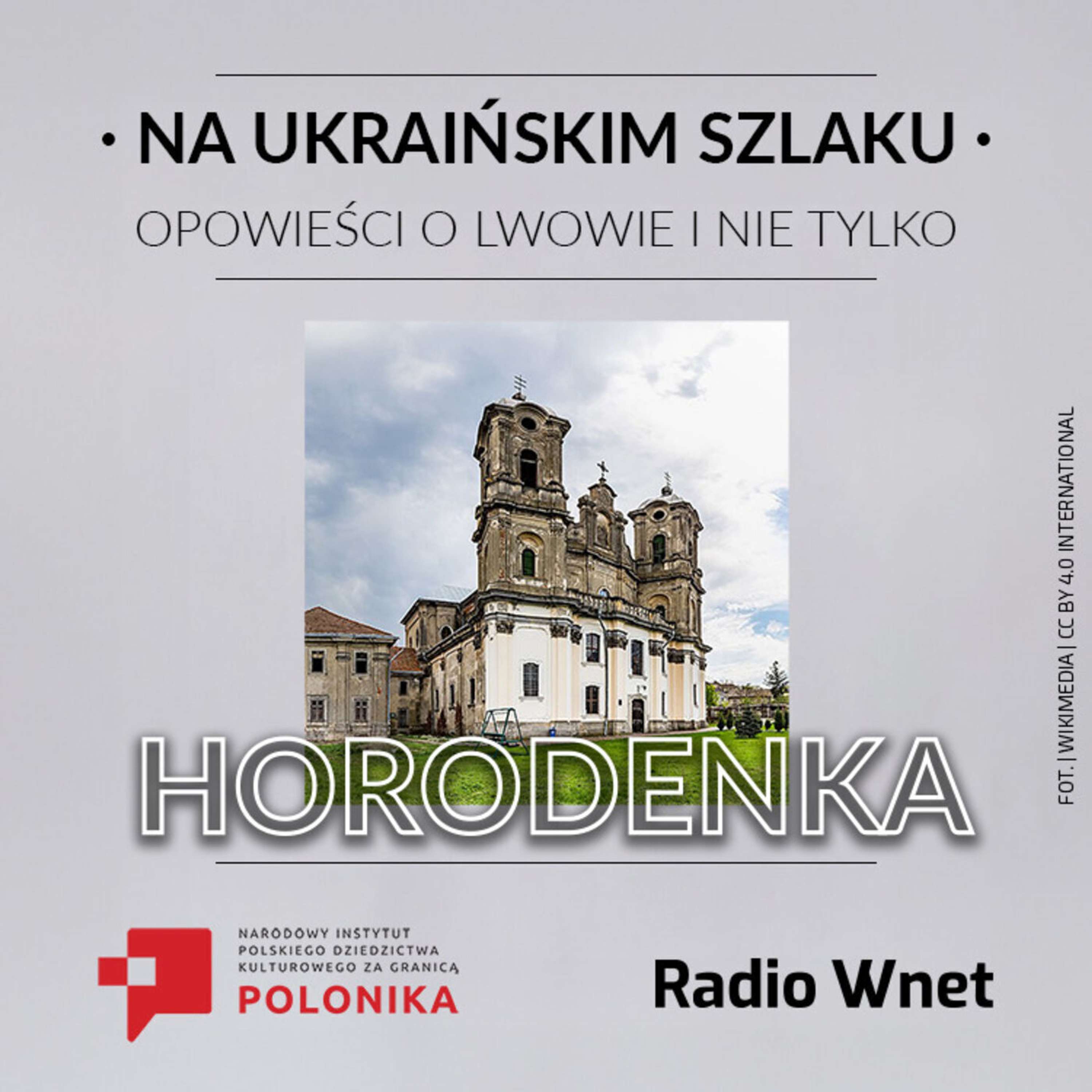 Horodenka: skarby architektury i dziedzictwo Pokucia w cieniu historii episode artwork