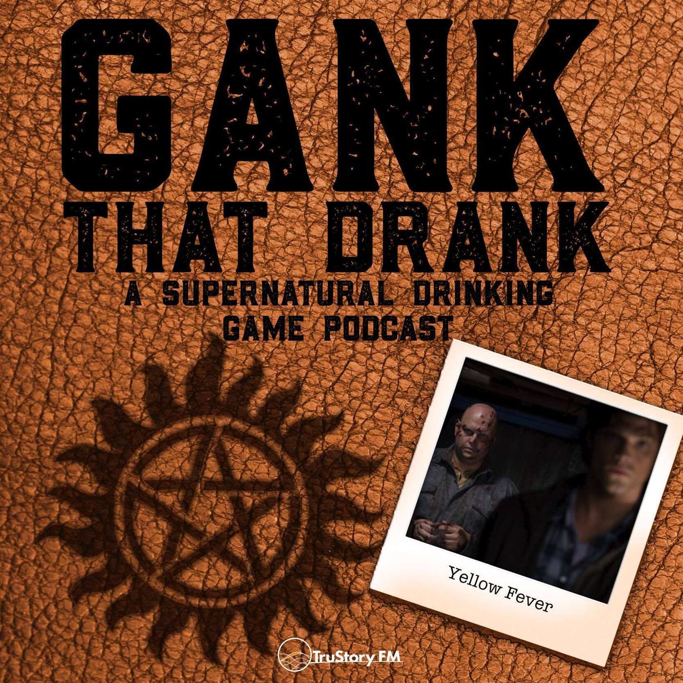 Gank That Drank: A Supernatural Drinking Game Podcast