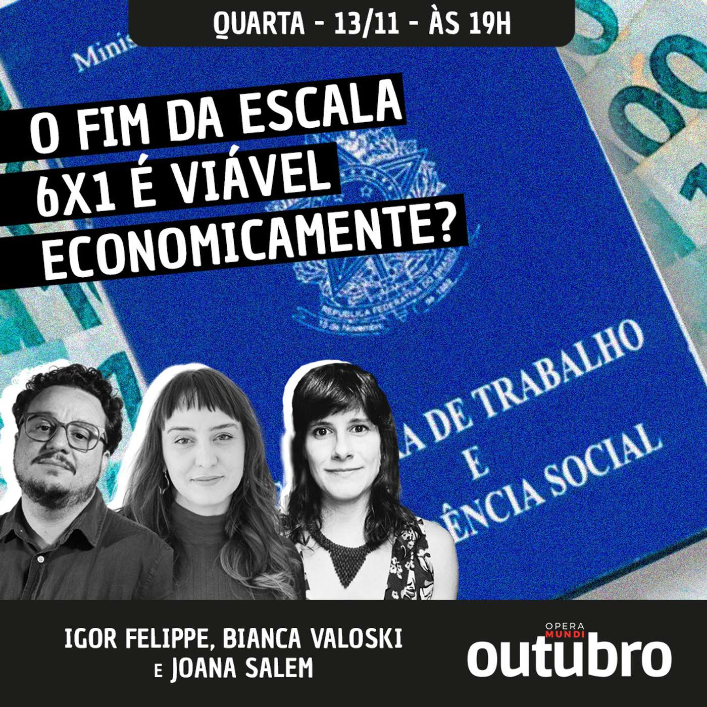 Outubro: tudo o que precisamos discutir