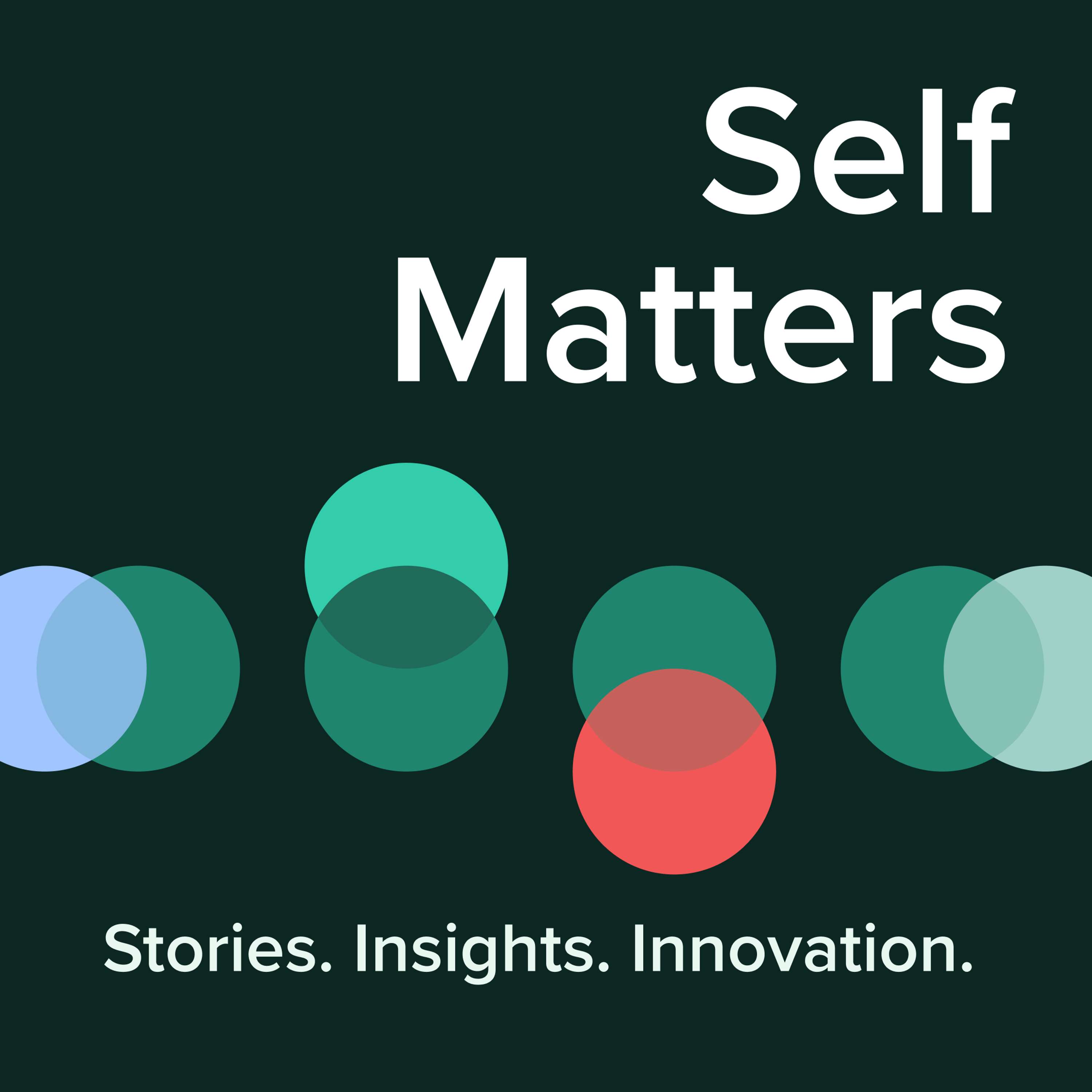 Self Matters - Health Podcast 