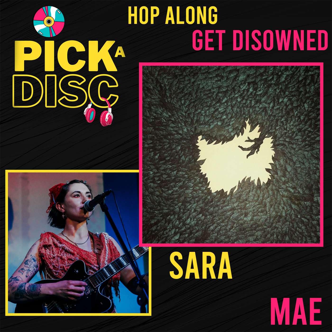 Get Disowned: Hop Along with Sara Mae