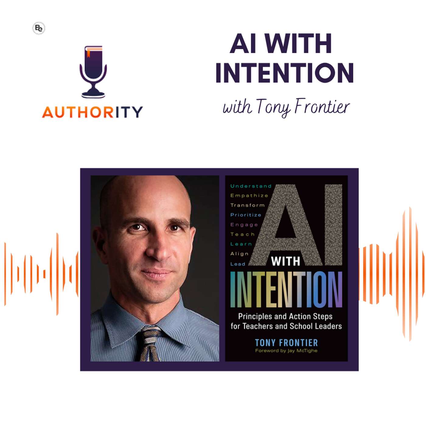 AI with Intention featuring Tony Frontier