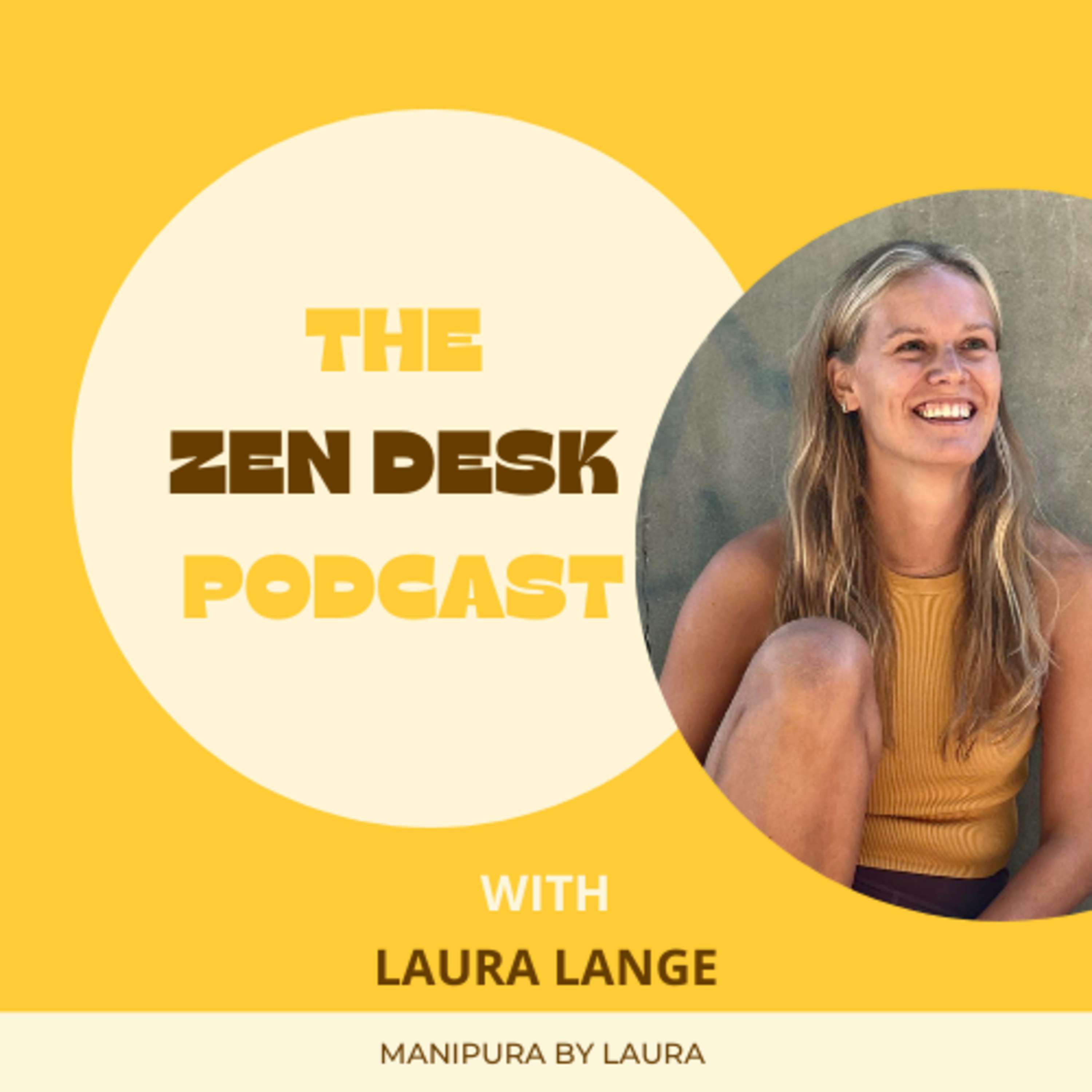 The Zen Desk Podcast