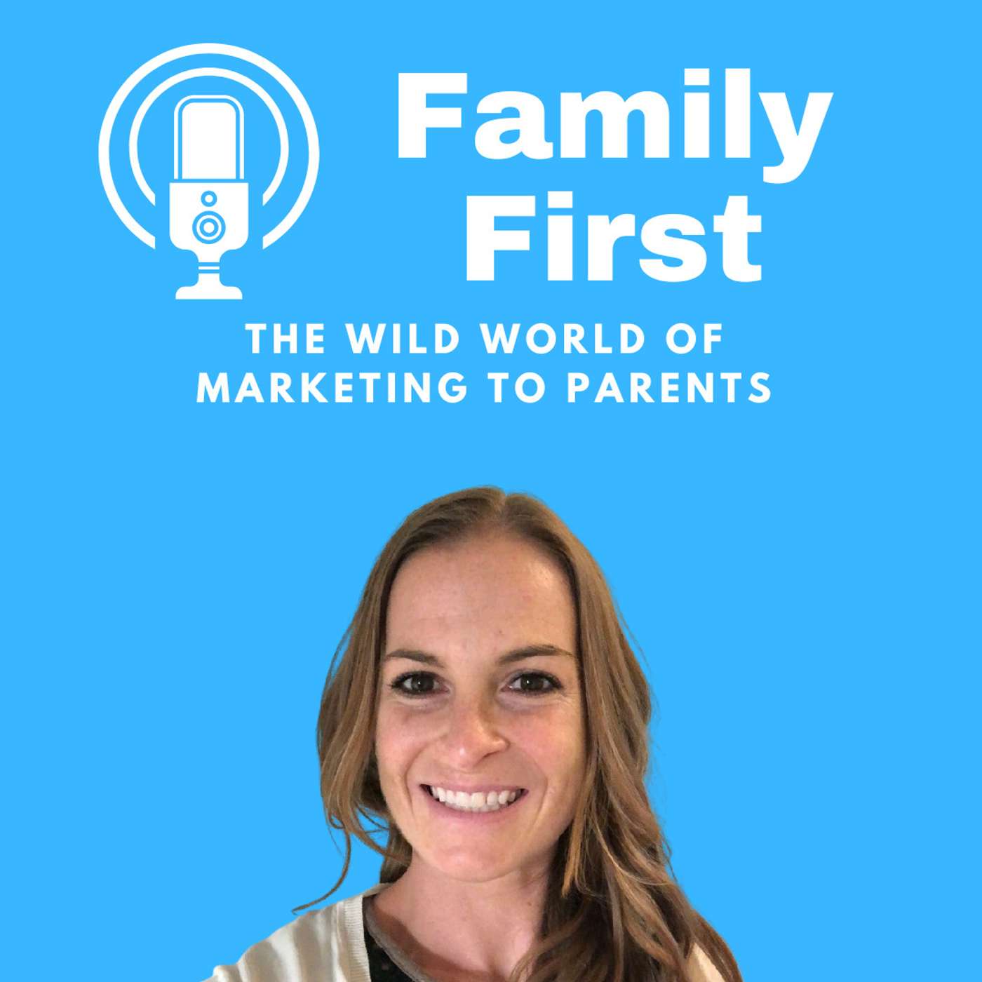 The Wild World of Marketing to Parents with Jenna Paquin