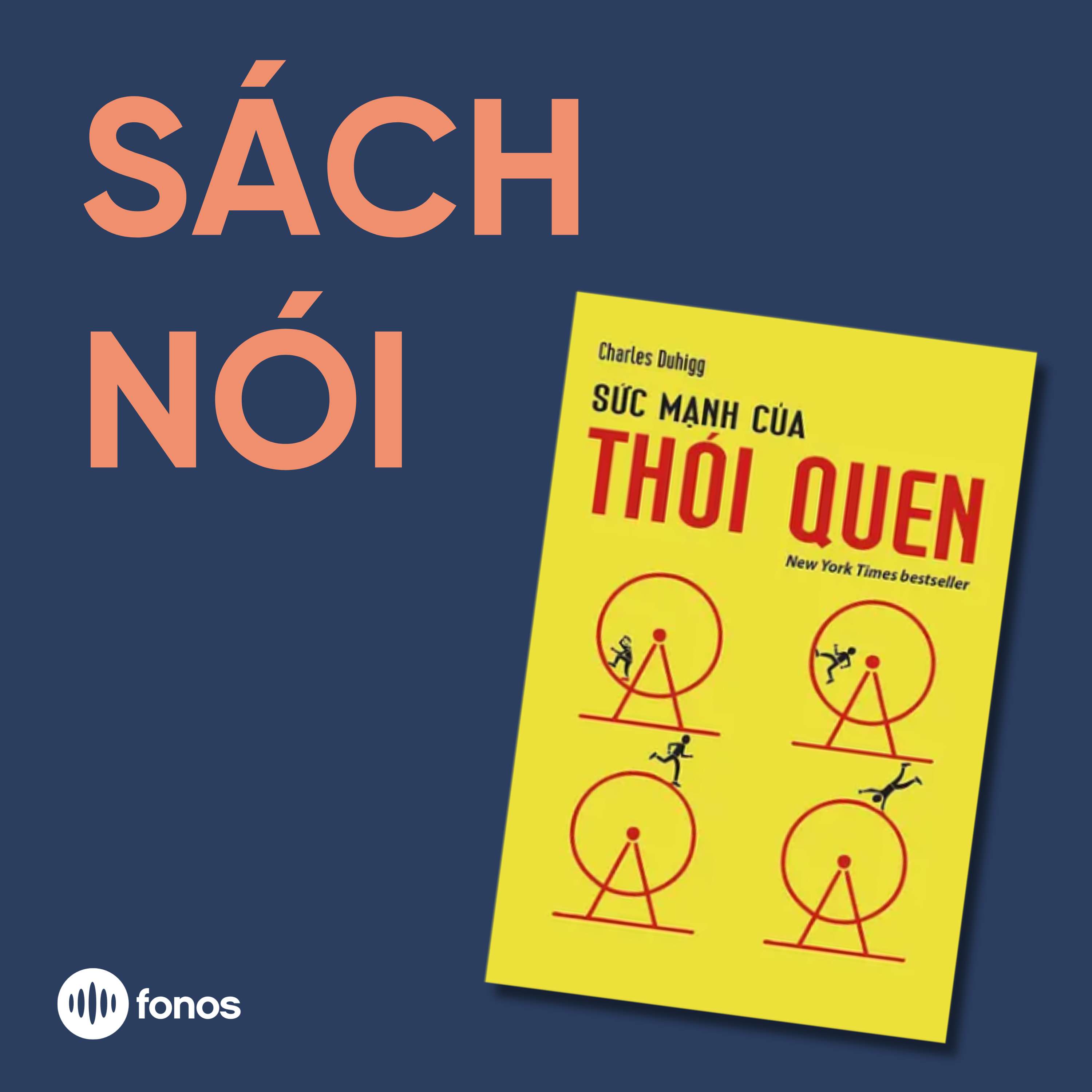 Sức Mạnh Của Thói Quen [Sách Nói]