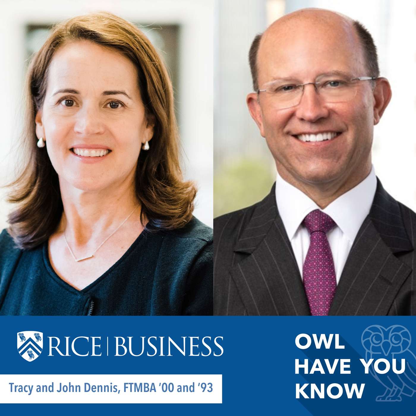 I See The Benefits of my MBA in Everything I Do feat. Tracy and John Dennis, FTMBA ’00 and ’93