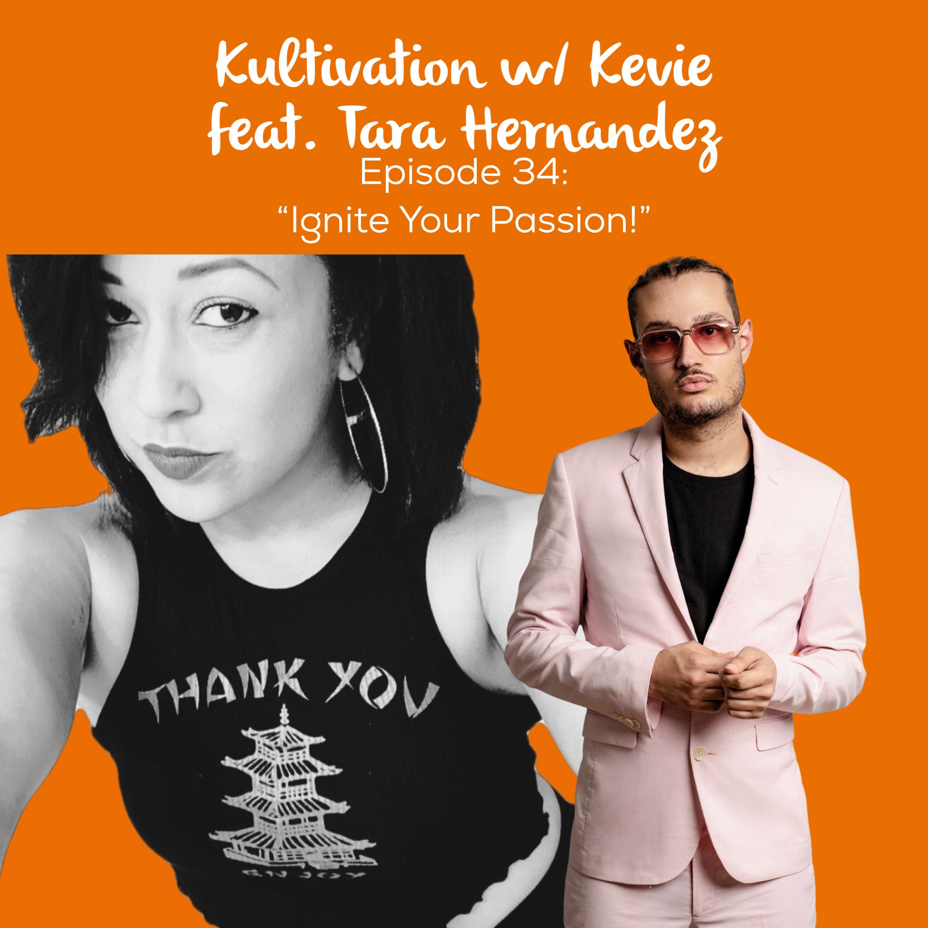 Kultivation with Kevie: A Self-Empowerment Podcast | Cultivating Courage, Confidence, Consistency & Creativity