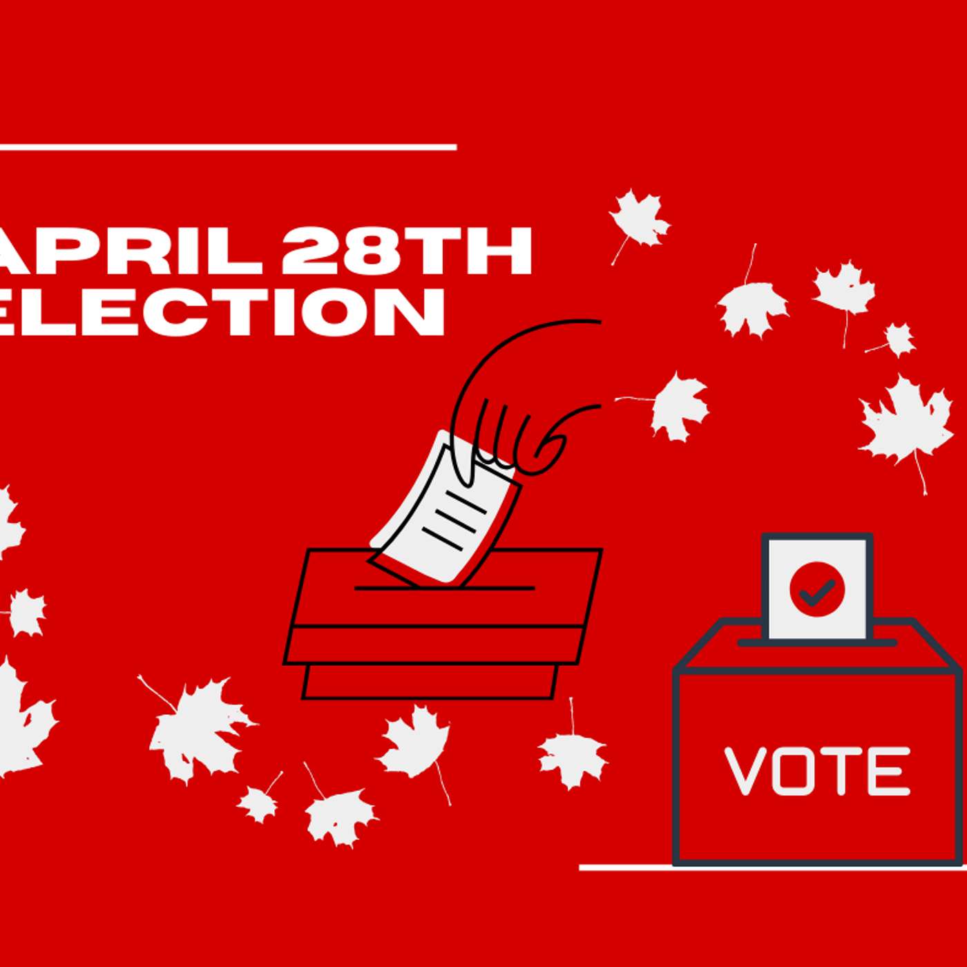 April 24, 2025 - Preparing for the 45th federal election in Ottawa