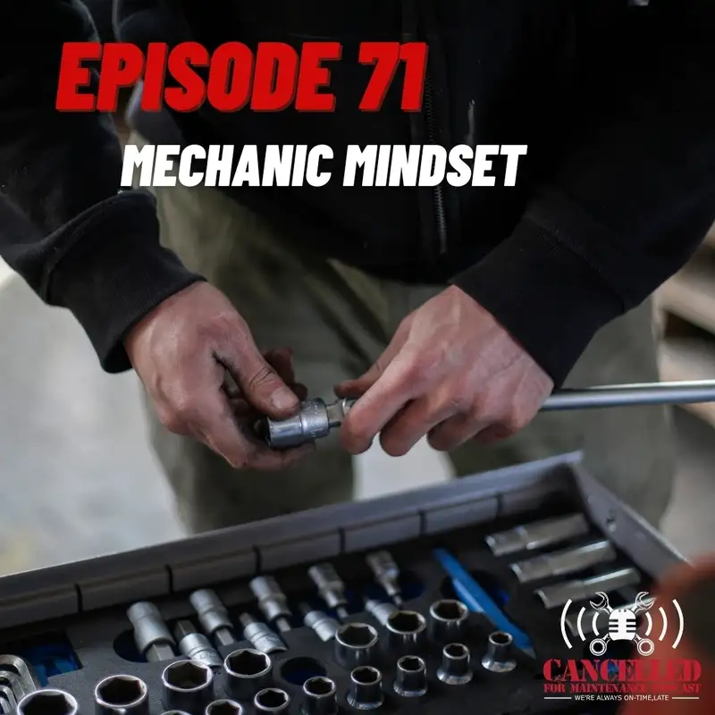 Mechanic Mindset