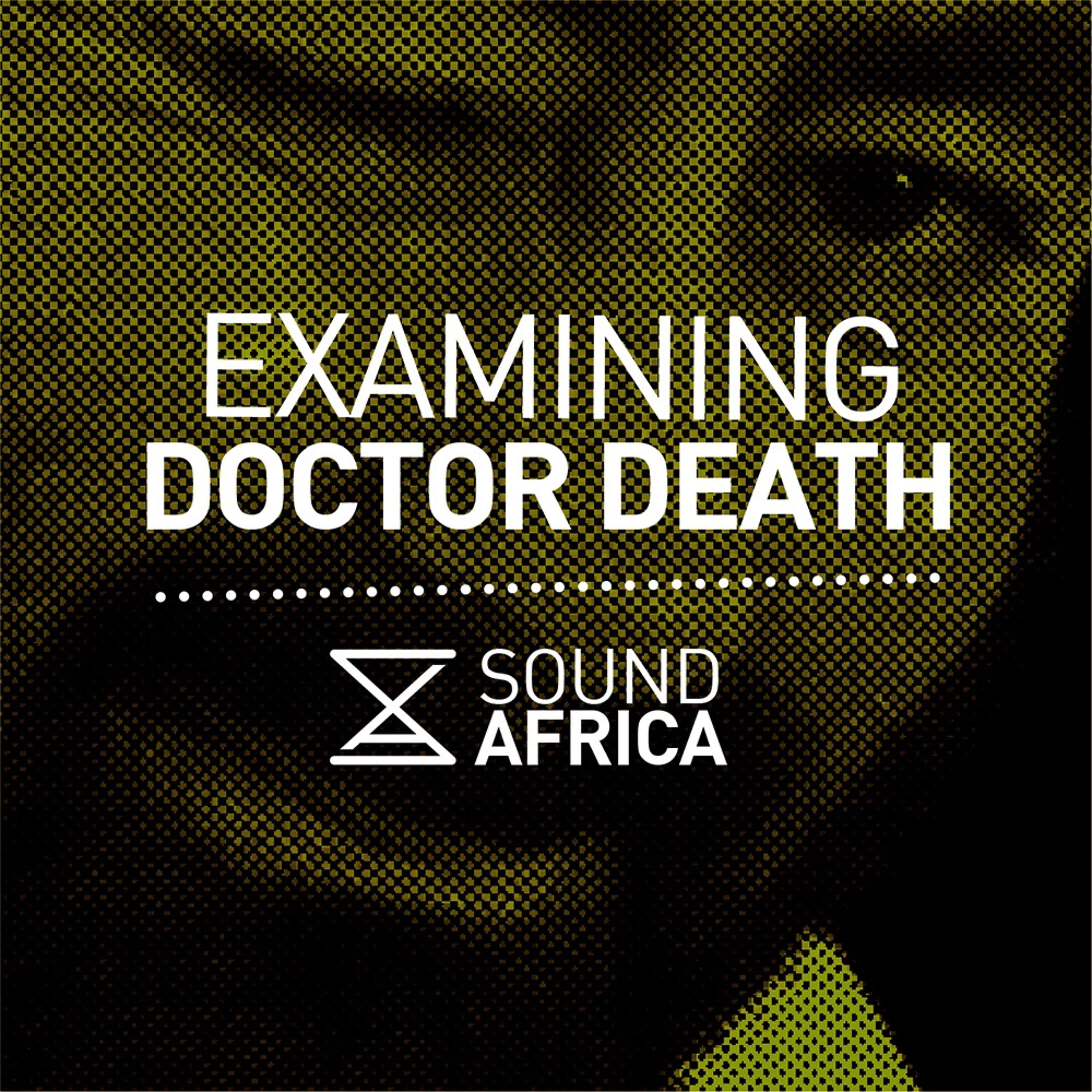 Examining Doctor Death