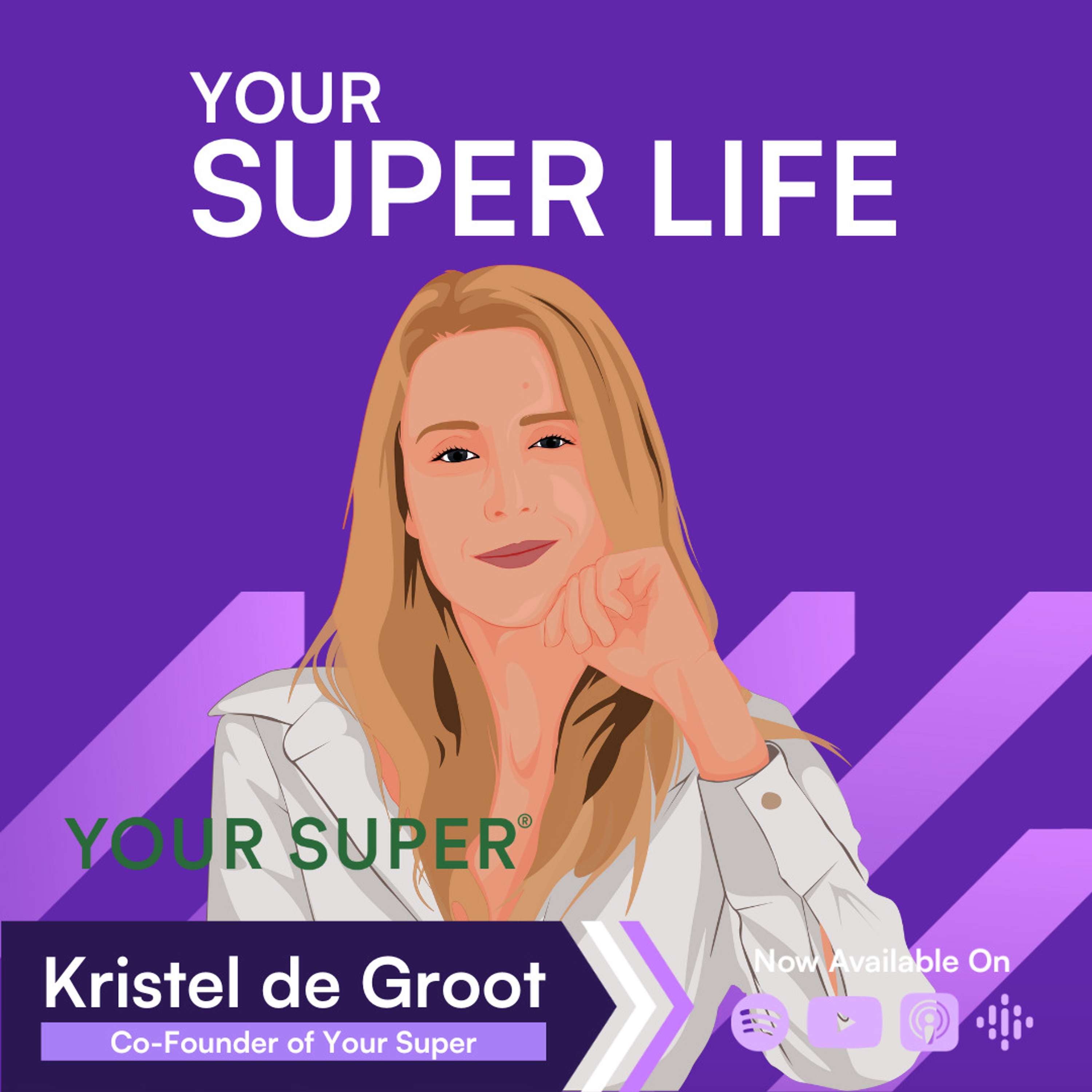 SE8 EP09: Your Super Life: How Kristel Built one of the world's biggest DTC plant-based nutrition brands w/ Kristel de Groot