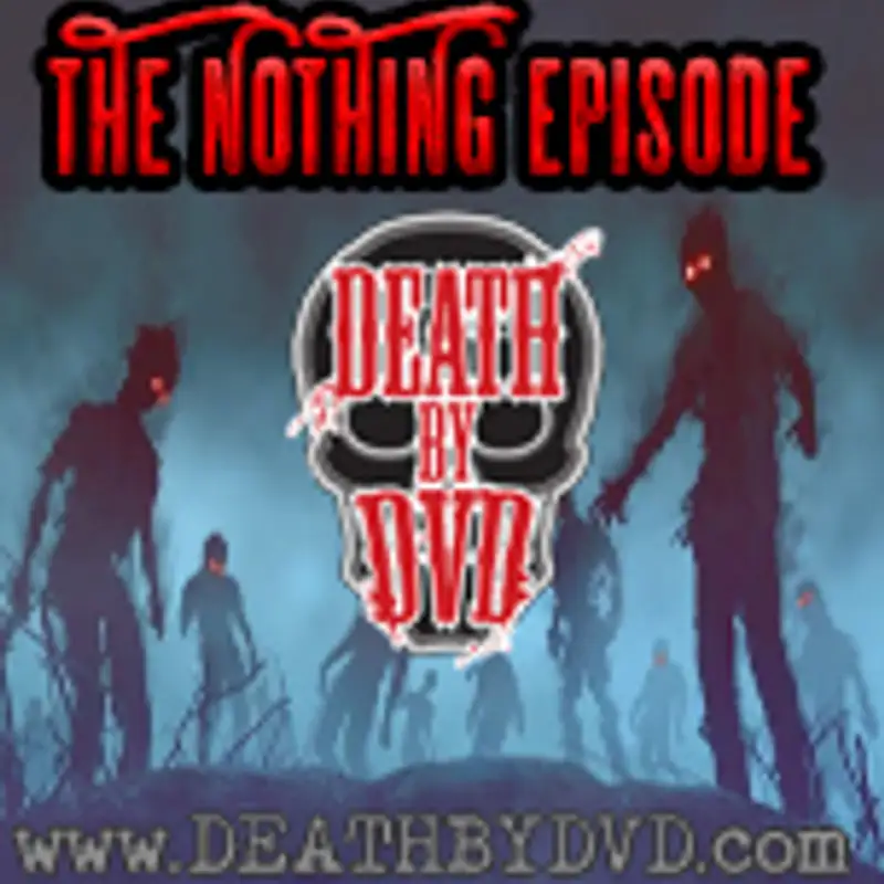 The Nothing Episode