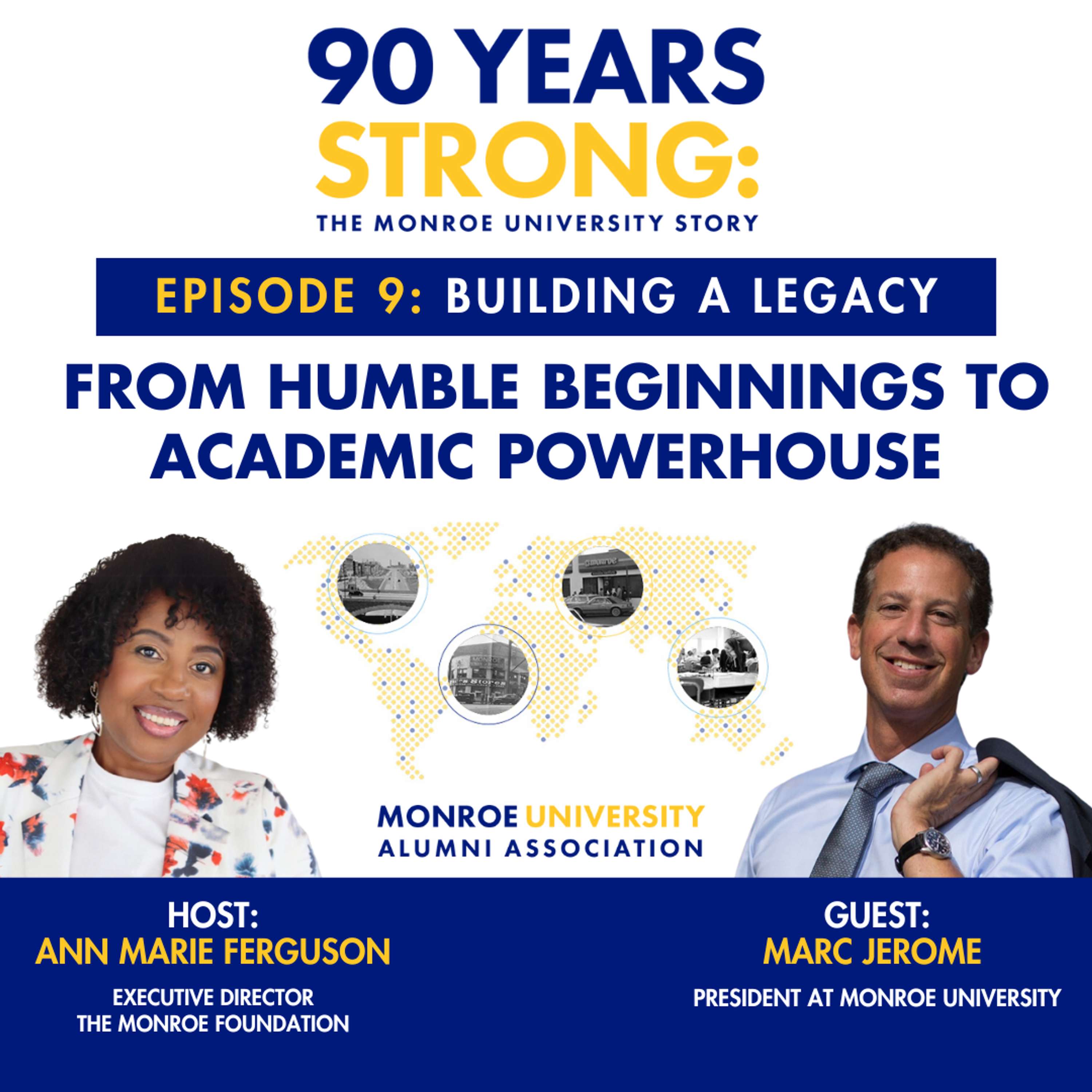 90 Years Strong: The Monroe University Story