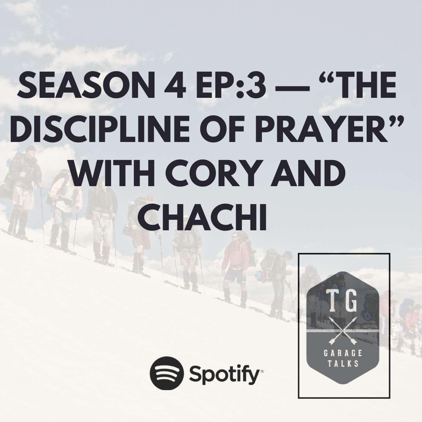 Season 4 Ep 3 | Spiritual Disciplines: Prayer Season 4 Ep 3 | Spiritual Disciplines: Prayer