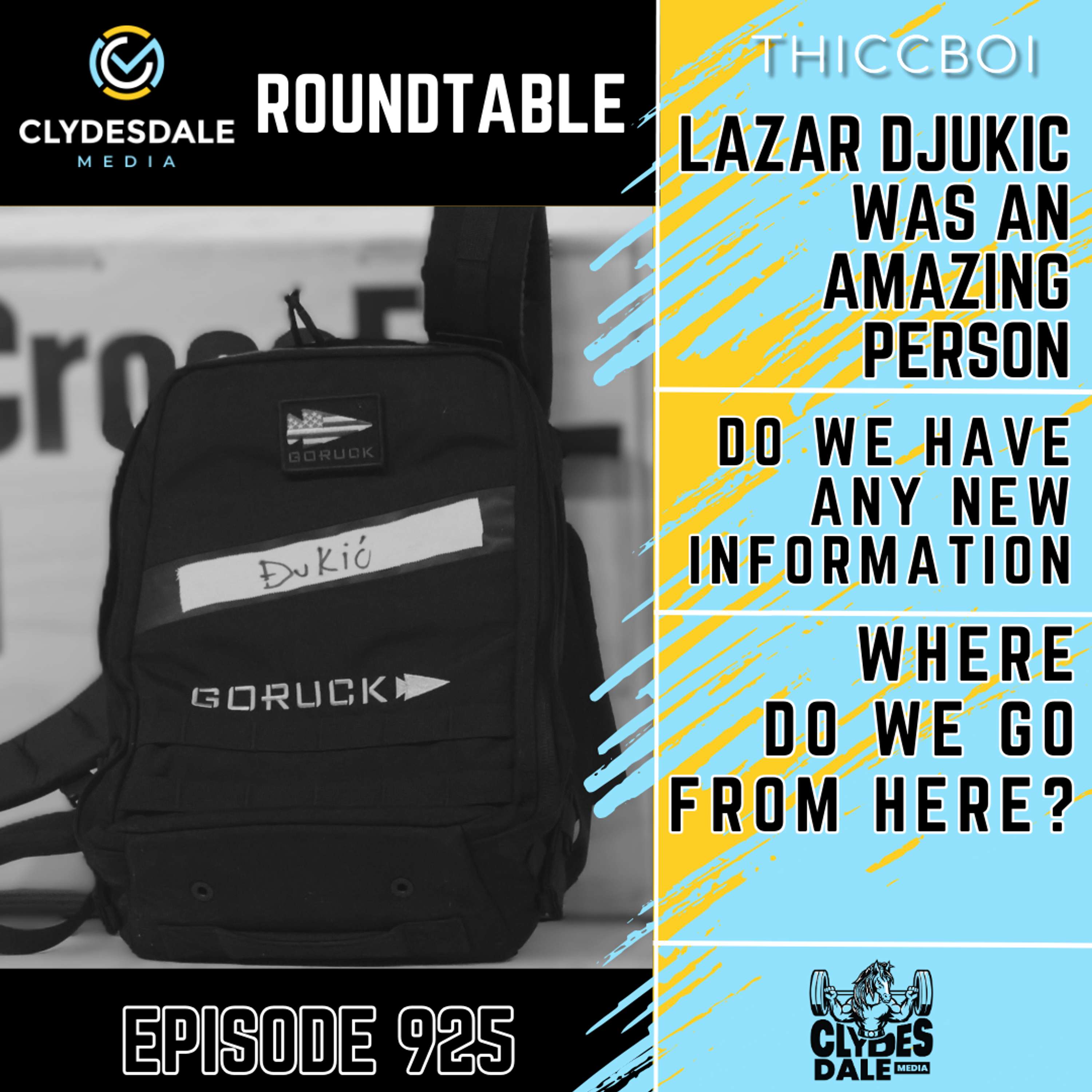 Clydesdale Media Roundtable | Remembering Lazar DJukic