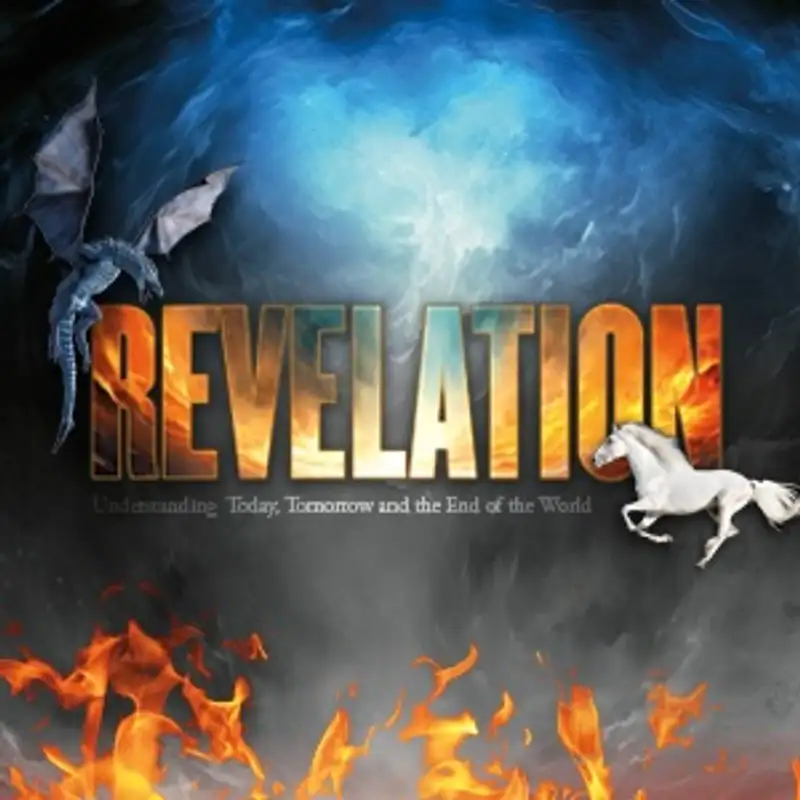Revelation - Week 2 - The CORE - Pastor Mike