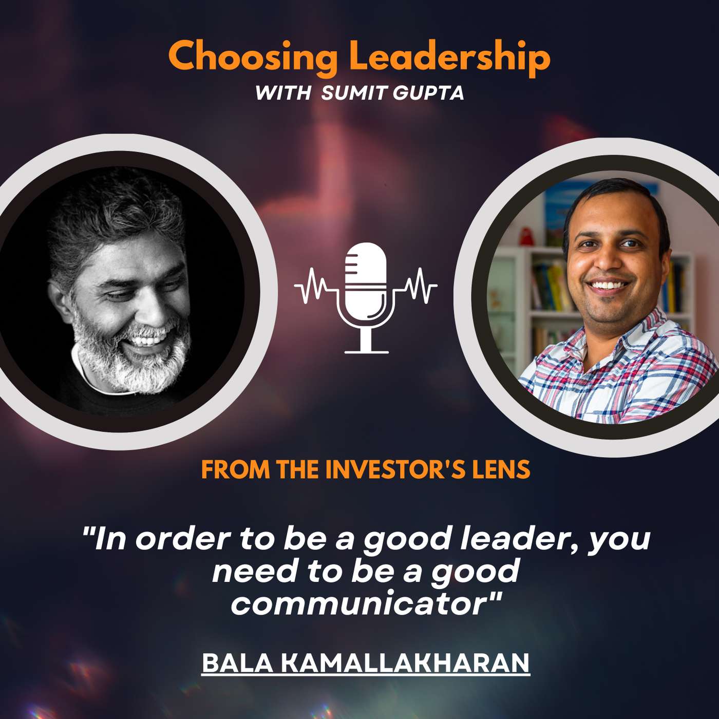 Investor's Lens [07] - Bala Kamallakharan - 