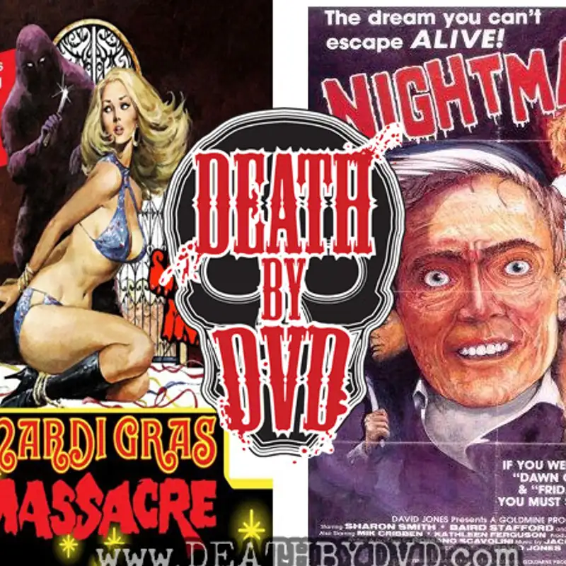 Video Nasties A-Z With Death By DVD : Mardi Gras Massacre & Nightmares In A Damaged Brain